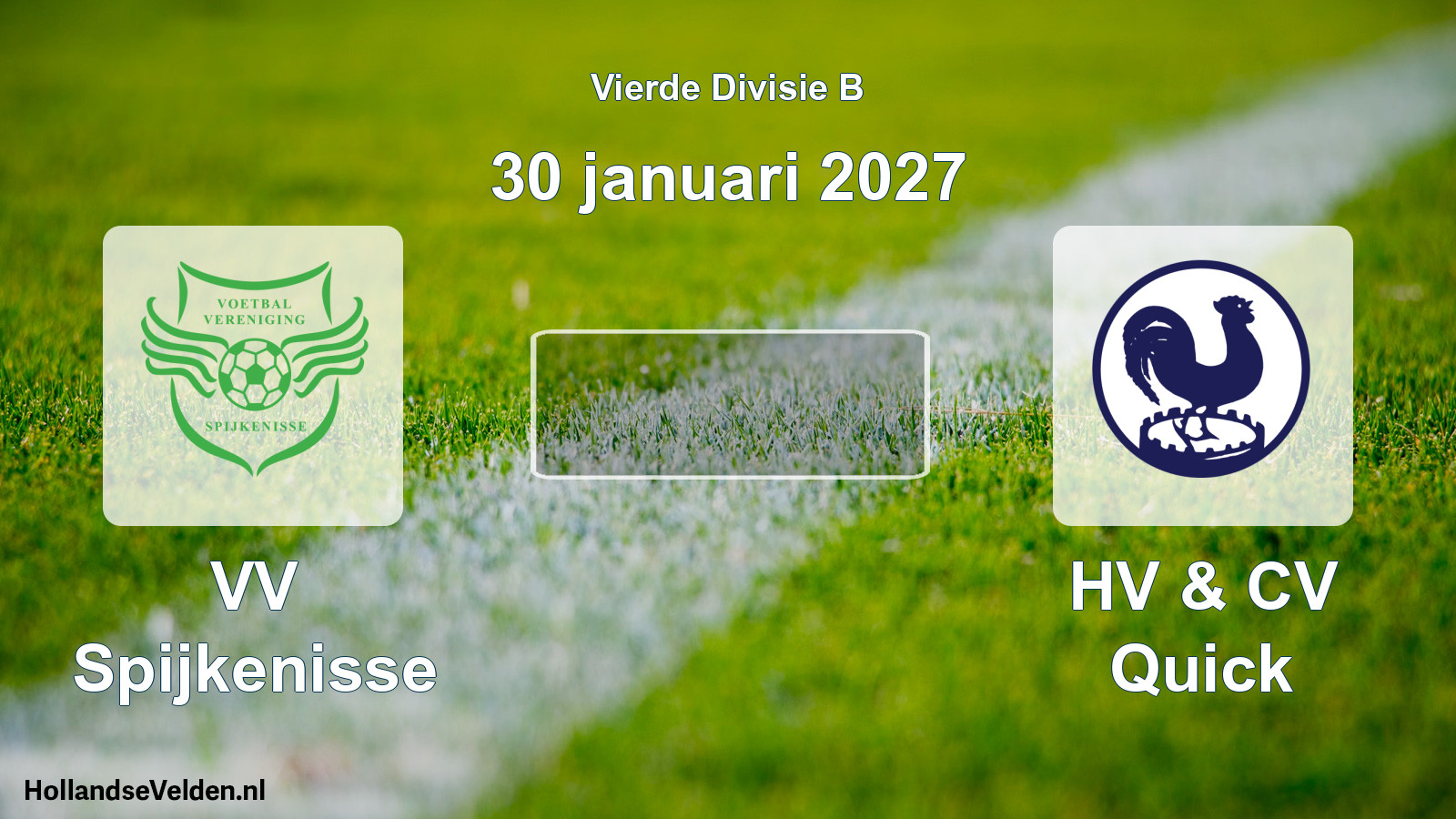 Geplande wedstrijd: VV Spijkenisse - HV & CV Quick (30 januari 2027)