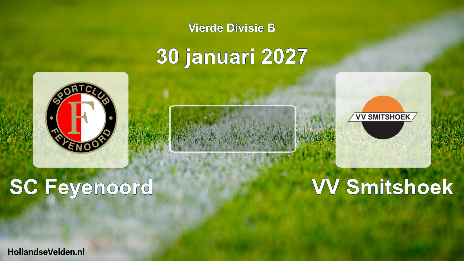 Geplande wedstrijd: SC Feyenoord - VV Smitshoek (30 januari 2027)
