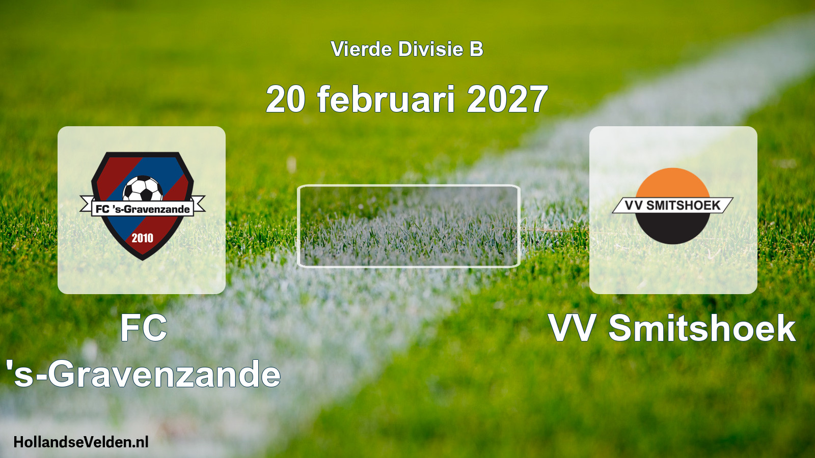 Geplande wedstrijd: FC 's-Gravenzande - VV Smitshoek (20 februari 2027)
