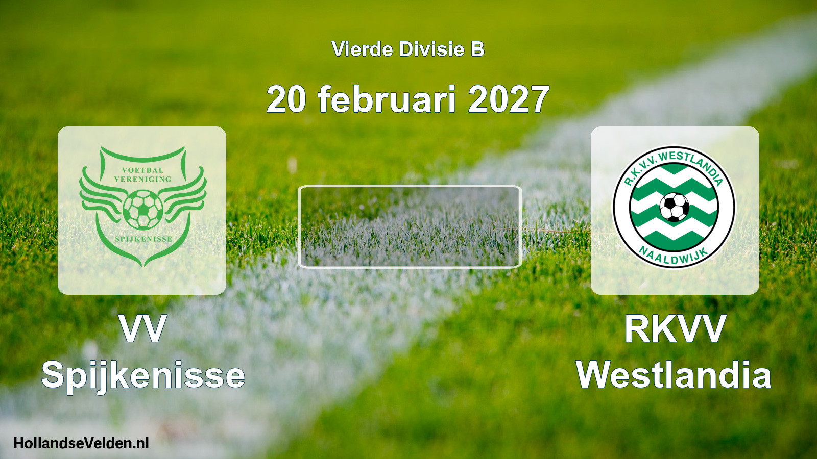 Geplande wedstrijd: VV Spijkenisse - RKVV Westlandia (20 februari 2027)