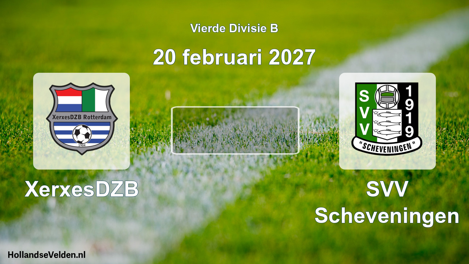 Geplande wedstrijd: XerxesDZB - SVV Scheveningen (20 februari 2027)