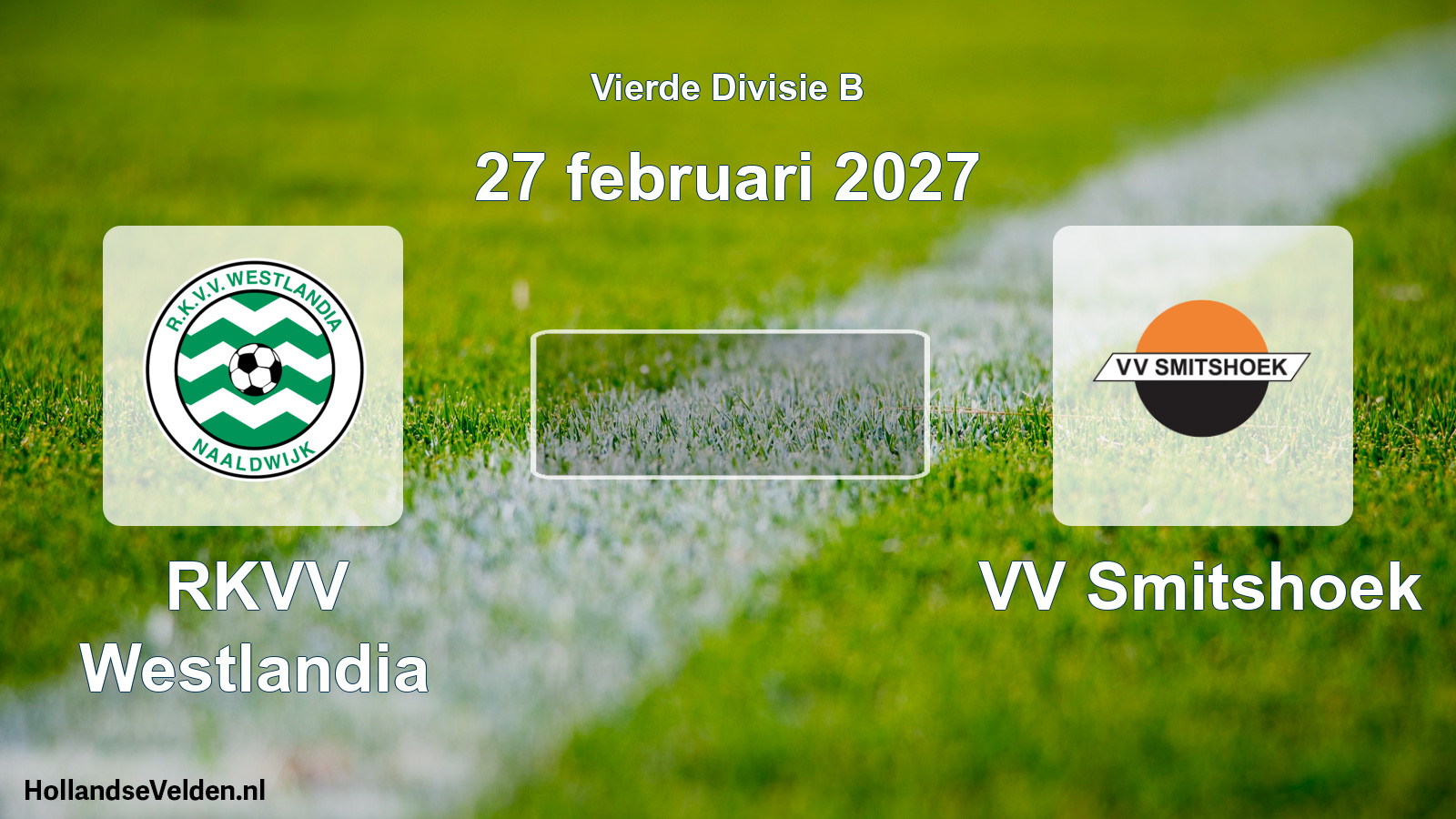 Geplande wedstrijd: RKVV Westlandia - VV Smitshoek (27 februari 2027)