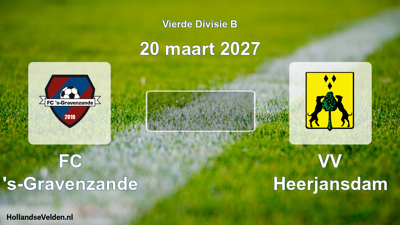 Geplande wedstrijd: FC 's-Gravenzande - VV Heerjansdam (20 maart 2027)
