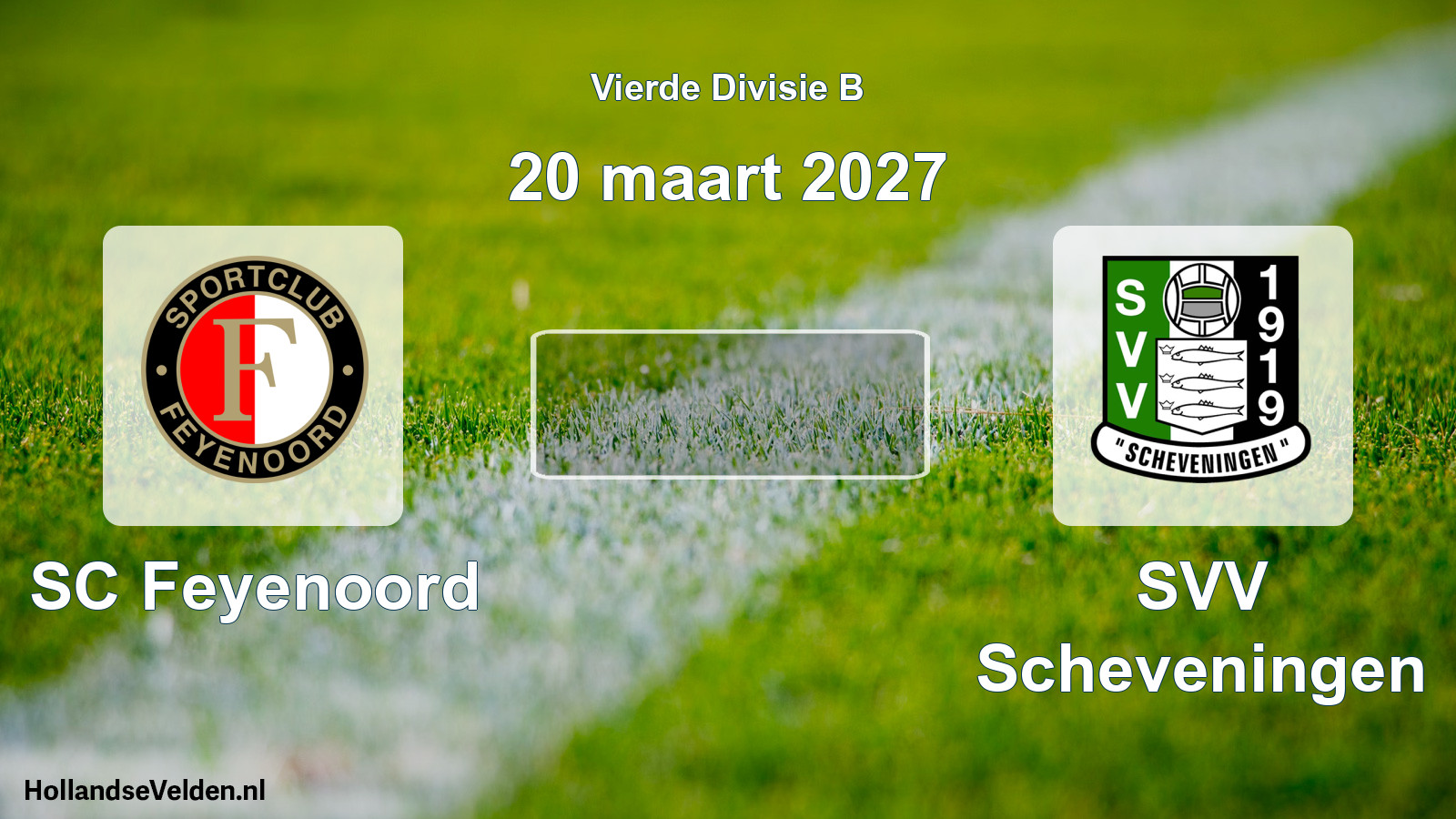 Geplande wedstrijd: SC Feyenoord - SVV Scheveningen (20 maart 2027)