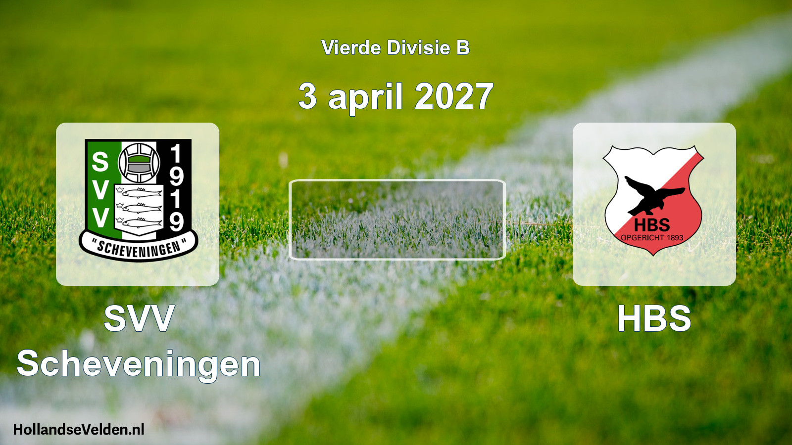 Geplande wedstrijd: SVV Scheveningen - HBS (3 april 2027)