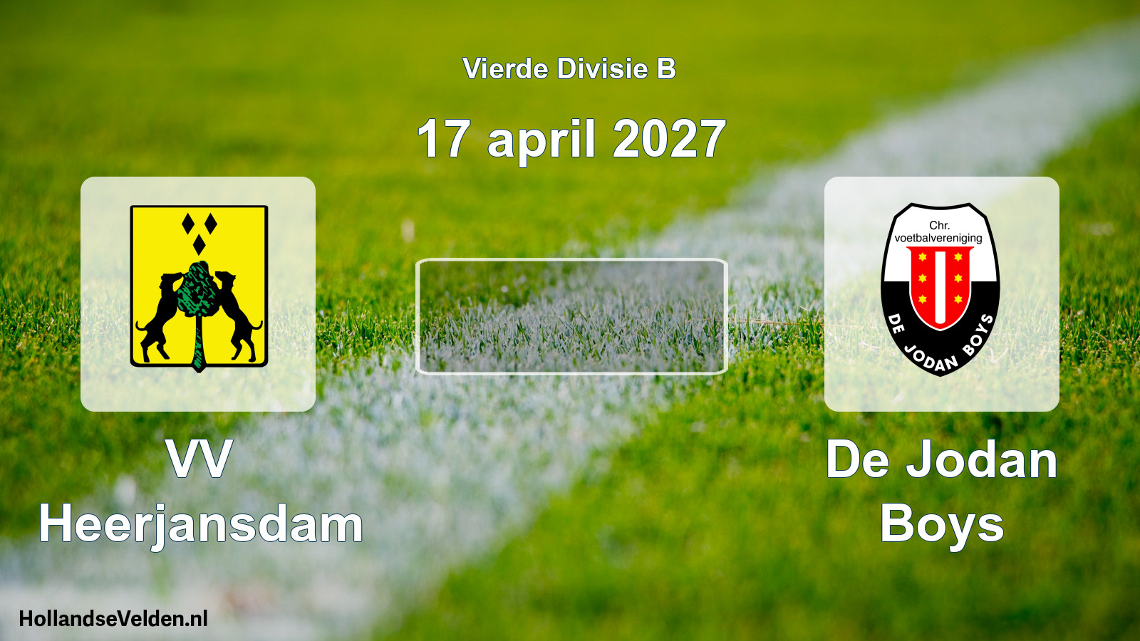 Geplande wedstrijd: VV Heerjansdam - De Jodan Boys (17 april 2027)