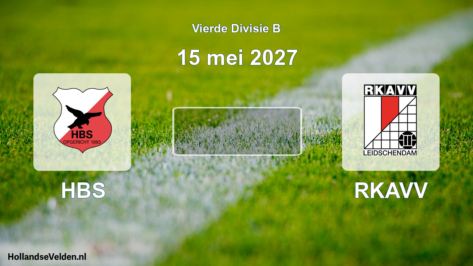 Geplande wedstrijd: HBS - RKAVV (15 mei 2027)
