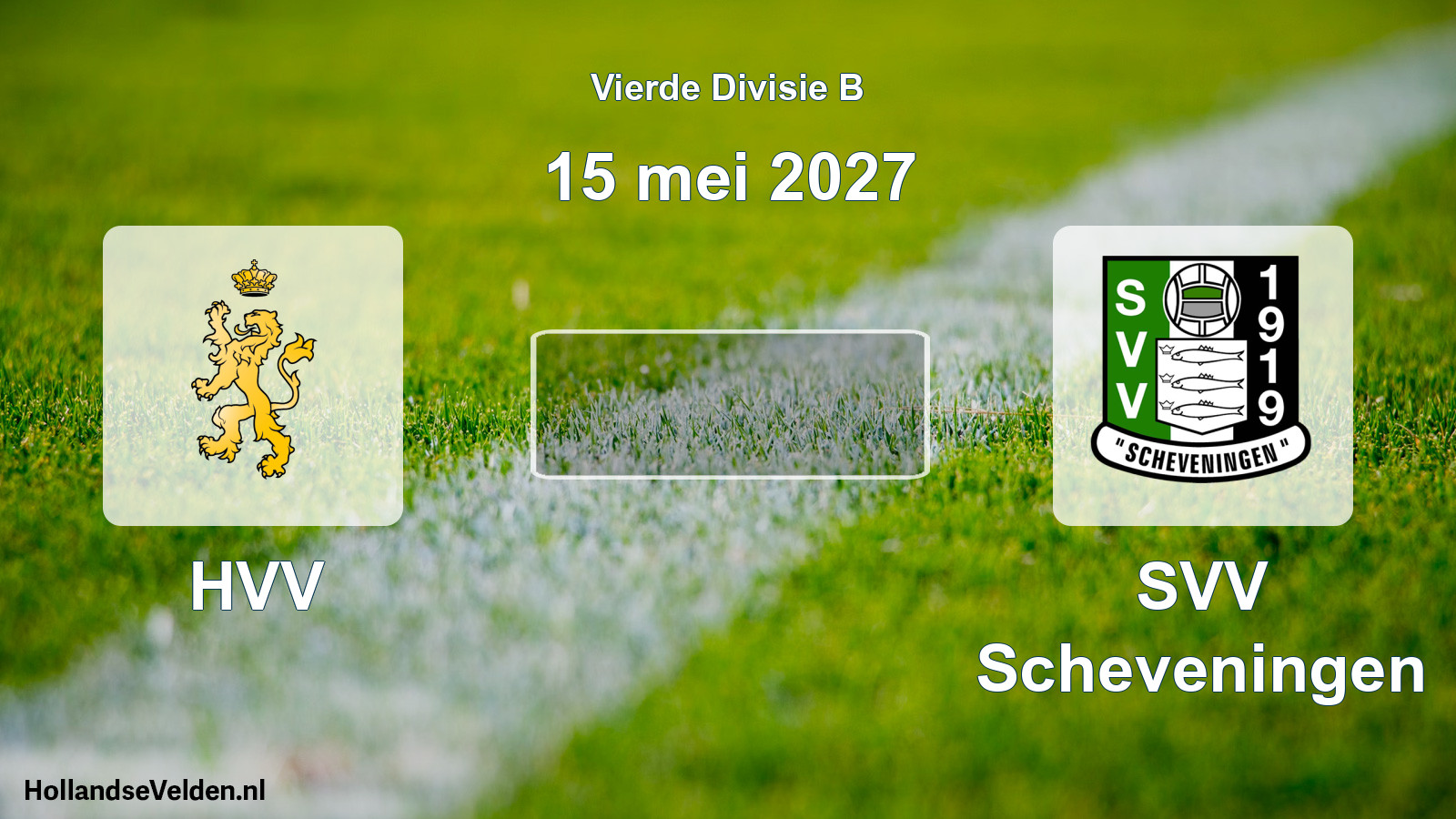 Geplande wedstrijd: HVV - SVV Scheveningen (15 mei 2027)