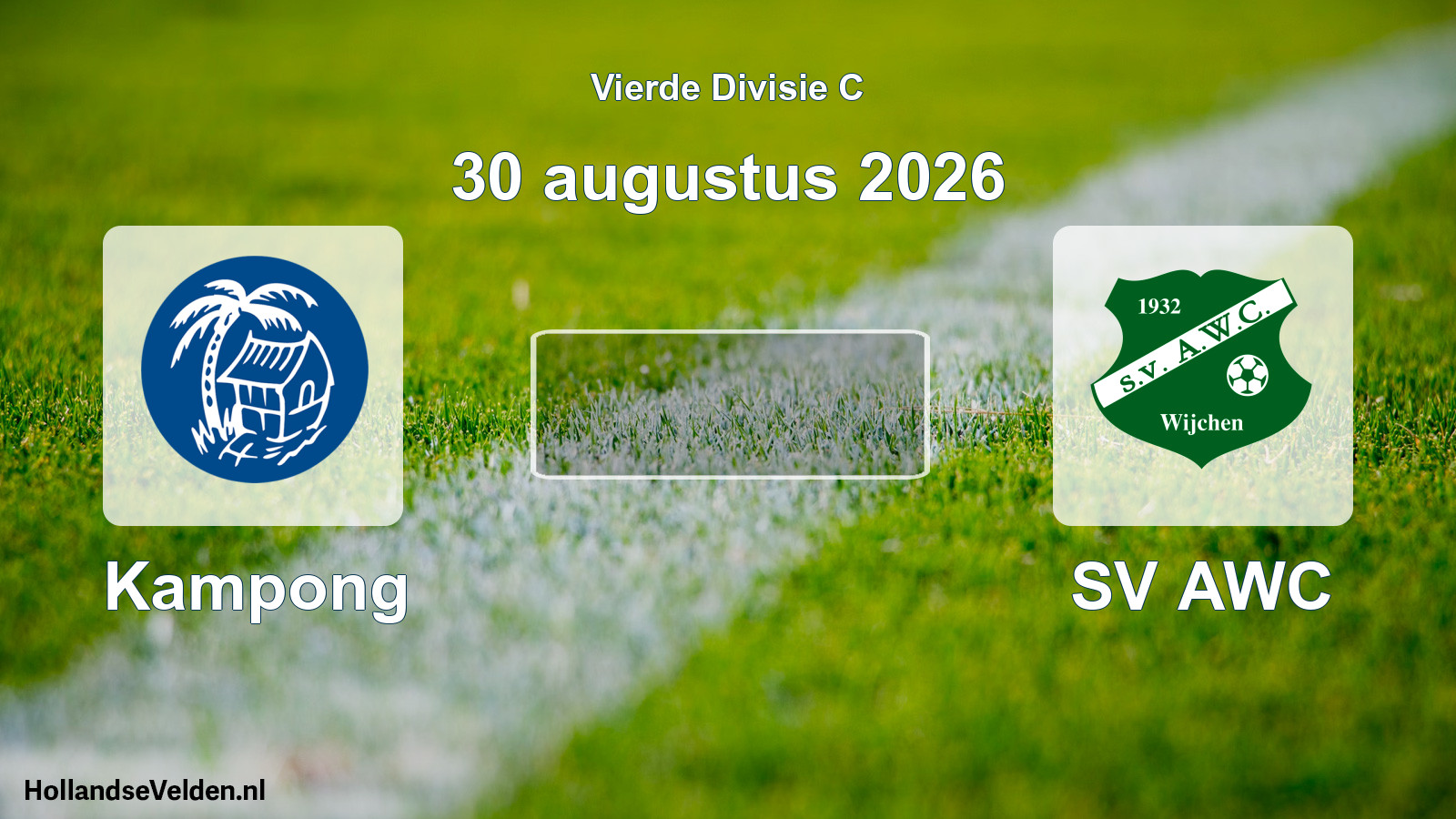 Geplande wedstrijd: Kampong - SV AWC (30 augustus 2026)