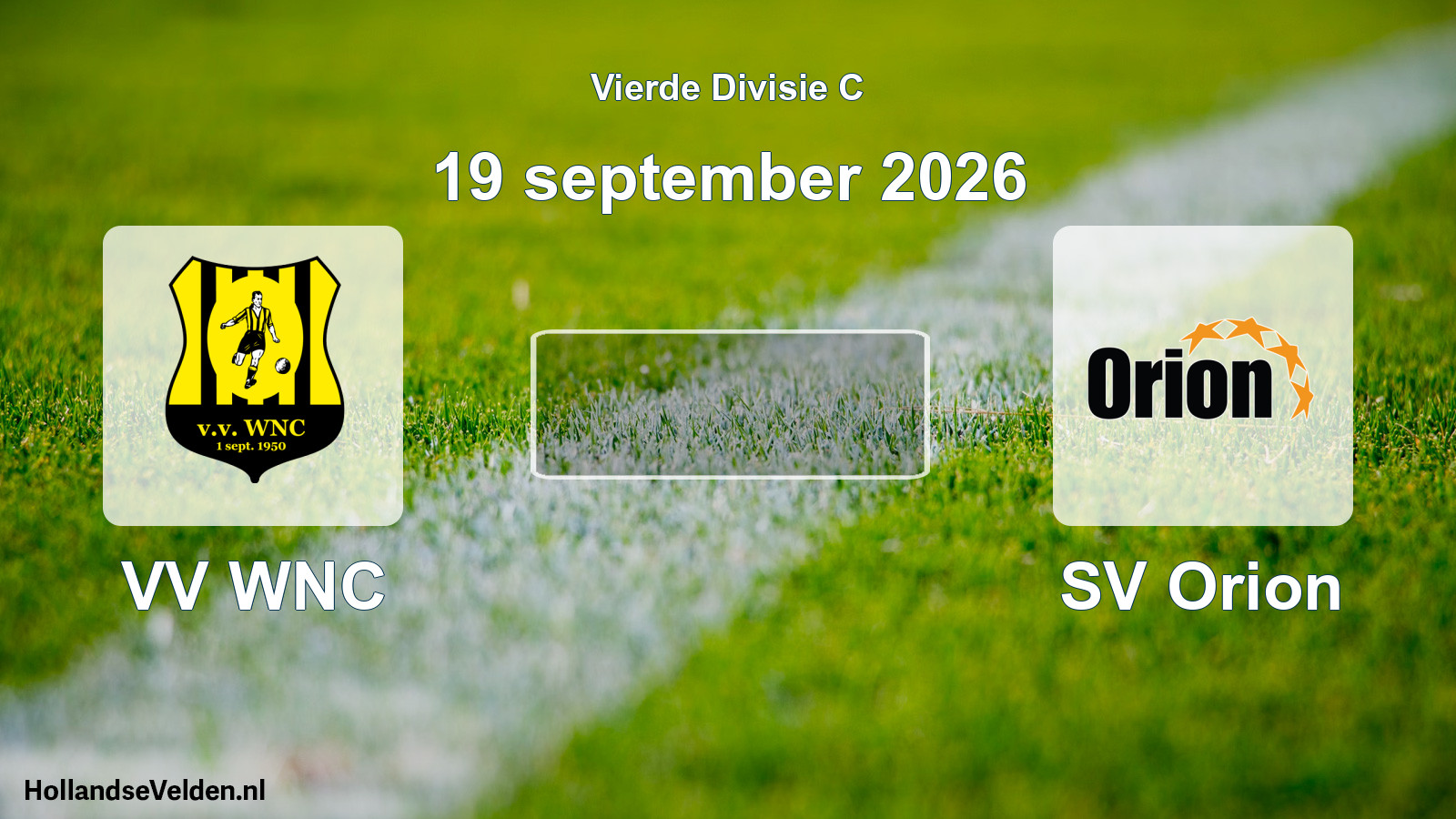 Geplande wedstrijd: VV WNC - SV Orion (19 september 2026)