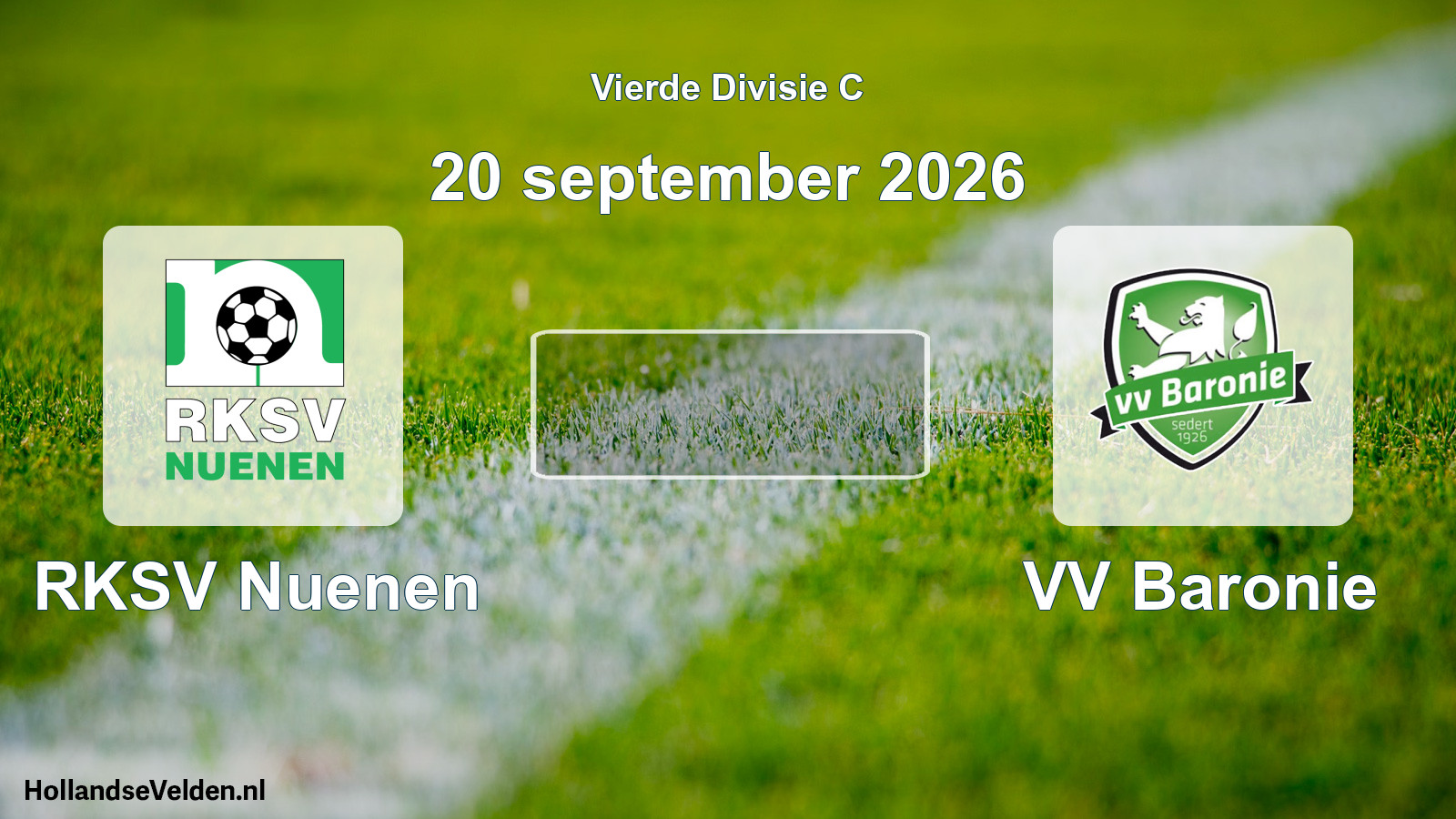 Geplande wedstrijd: RKSV Nuenen - VV Baronie (20 september 2026)