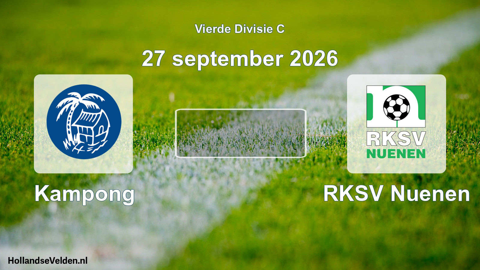 Geplande wedstrijd: Kampong - RKSV Nuenen (27 september 2026)