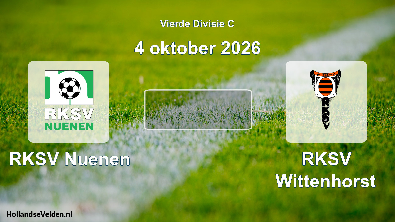 Geplande wedstrijd: RKSV Nuenen - RKSV Wittenhorst (4 oktober 2026)