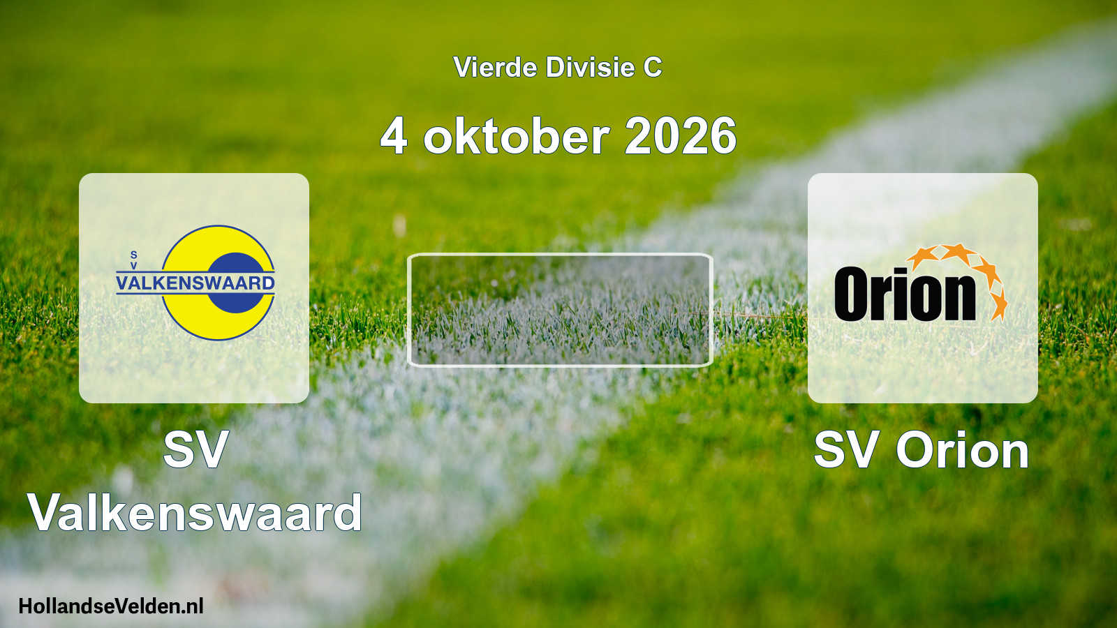 Geplande wedstrijd: SV Valkenswaard - SV Orion (4 oktober 2026)