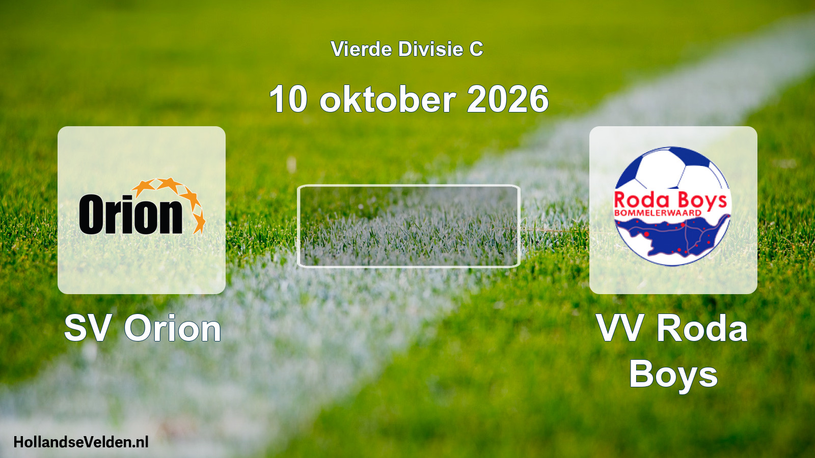 Geplande wedstrijd: SV Orion - VV Roda Boys (10 oktober 2026)