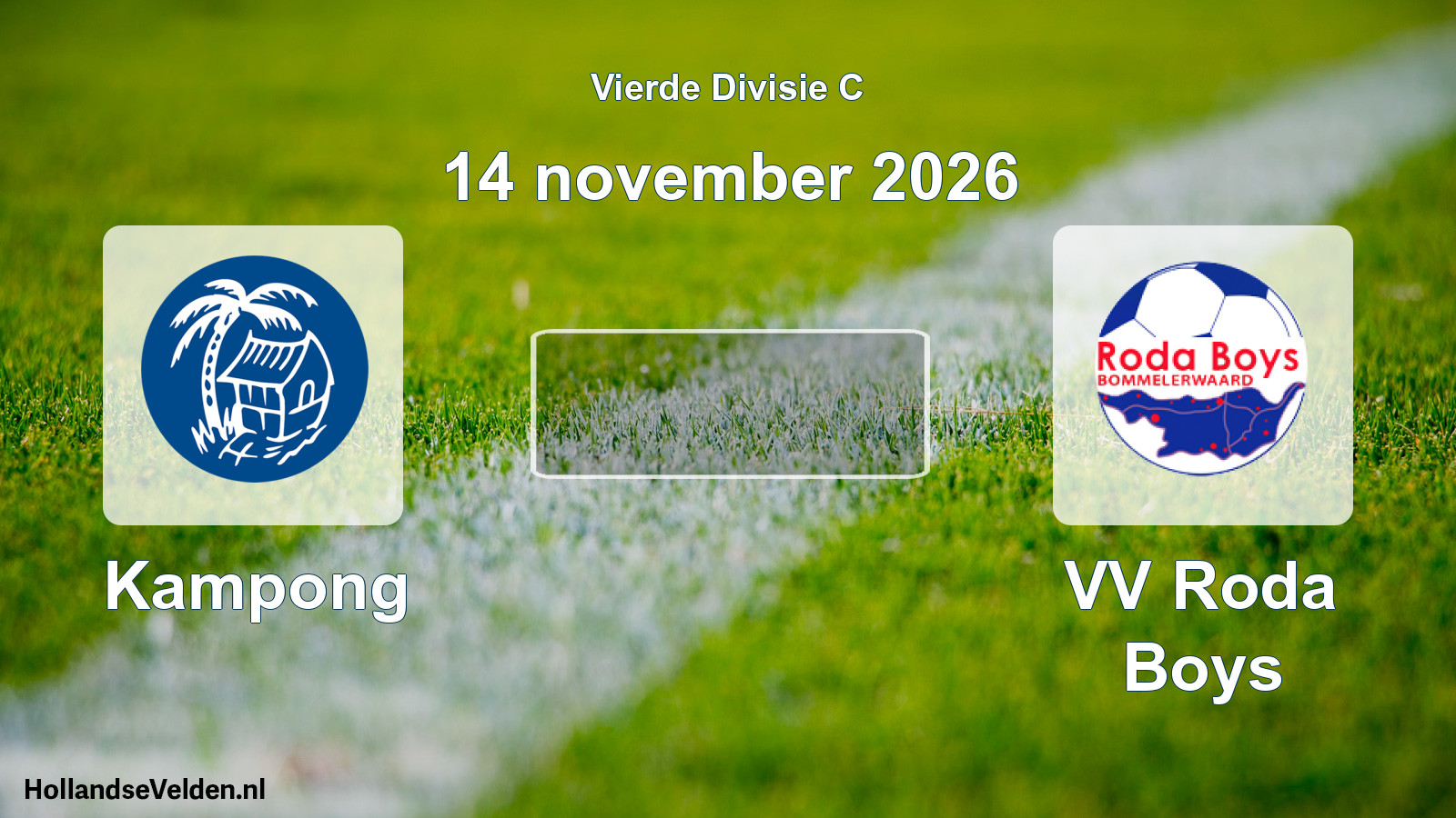 Geplande wedstrijd: Kampong - VV Roda Boys (14 november 2026)