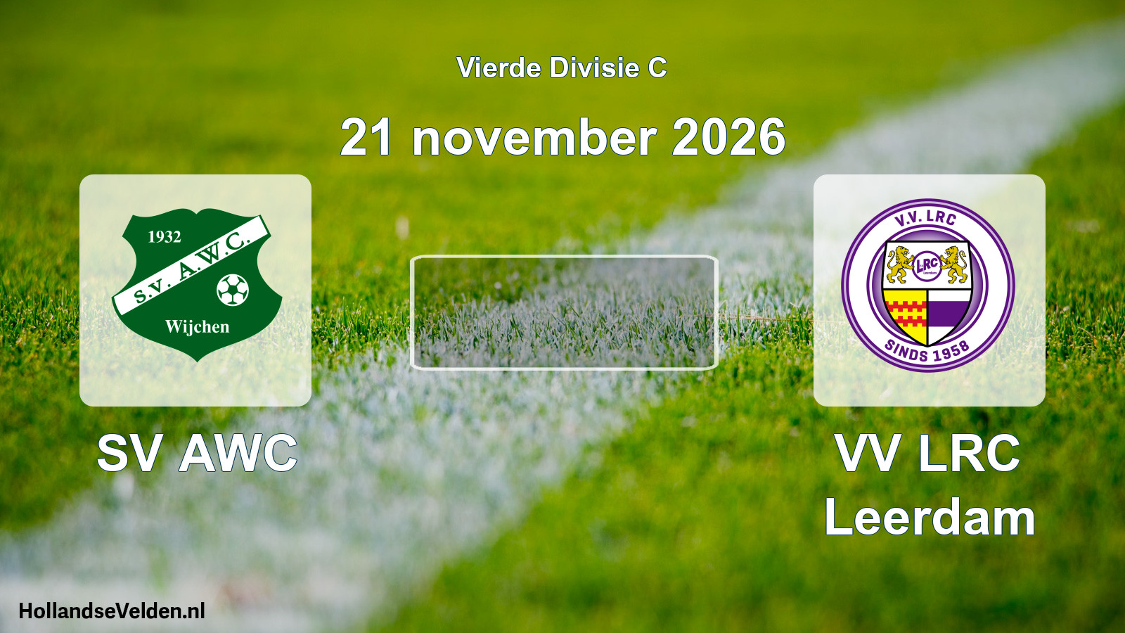 Geplande wedstrijd: SV AWC - VV LRC Leerdam (21 november 2026)
