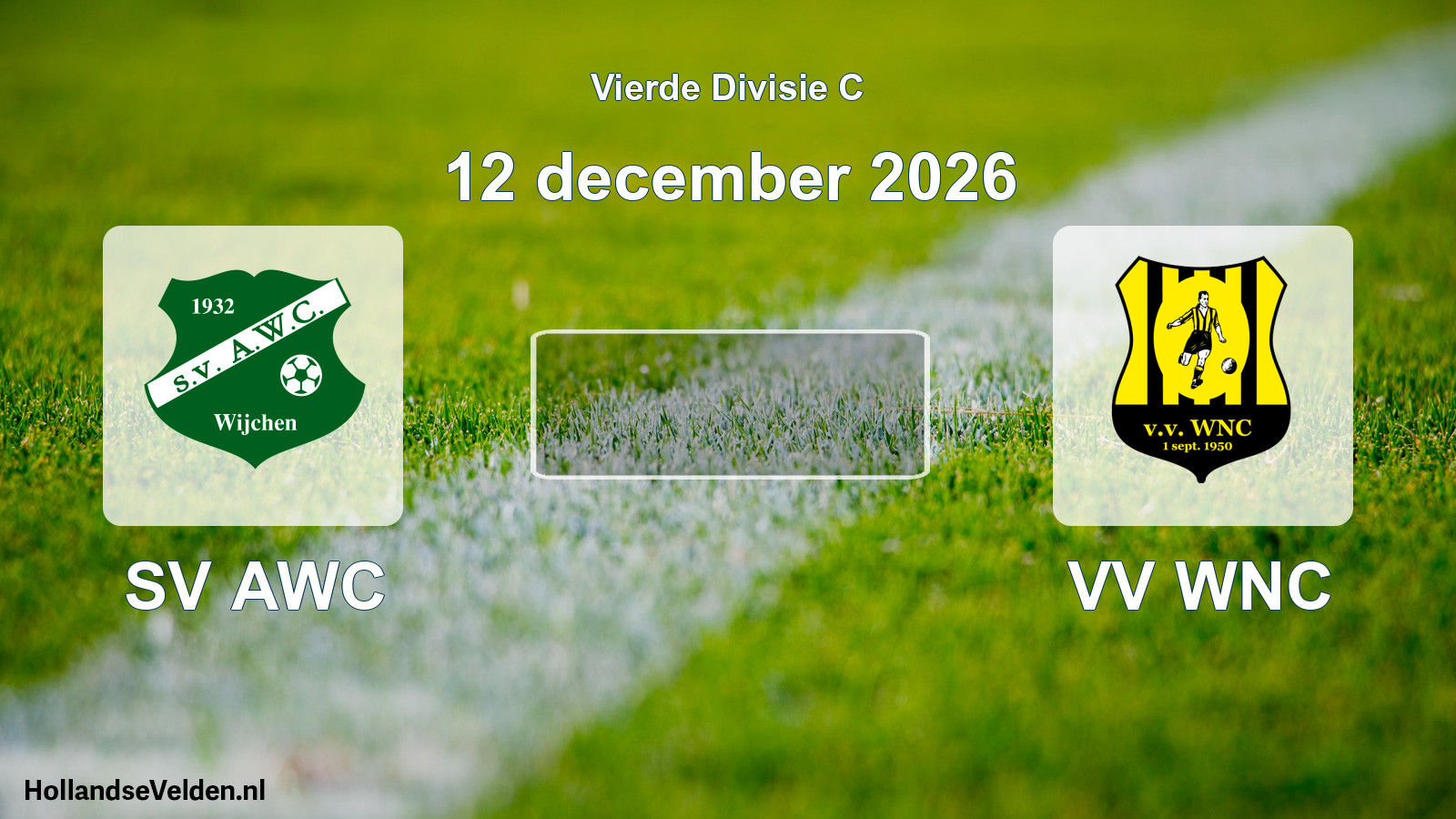 Geplande wedstrijd: SV AWC - VV WNC (12 december 2026)