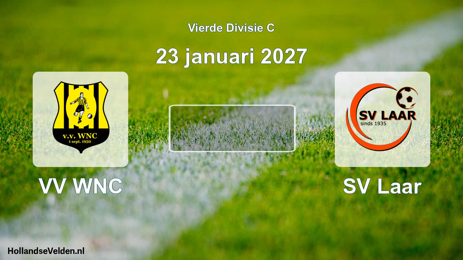 Geplande wedstrijd: VV WNC - SV Laar (23 januari 2027)