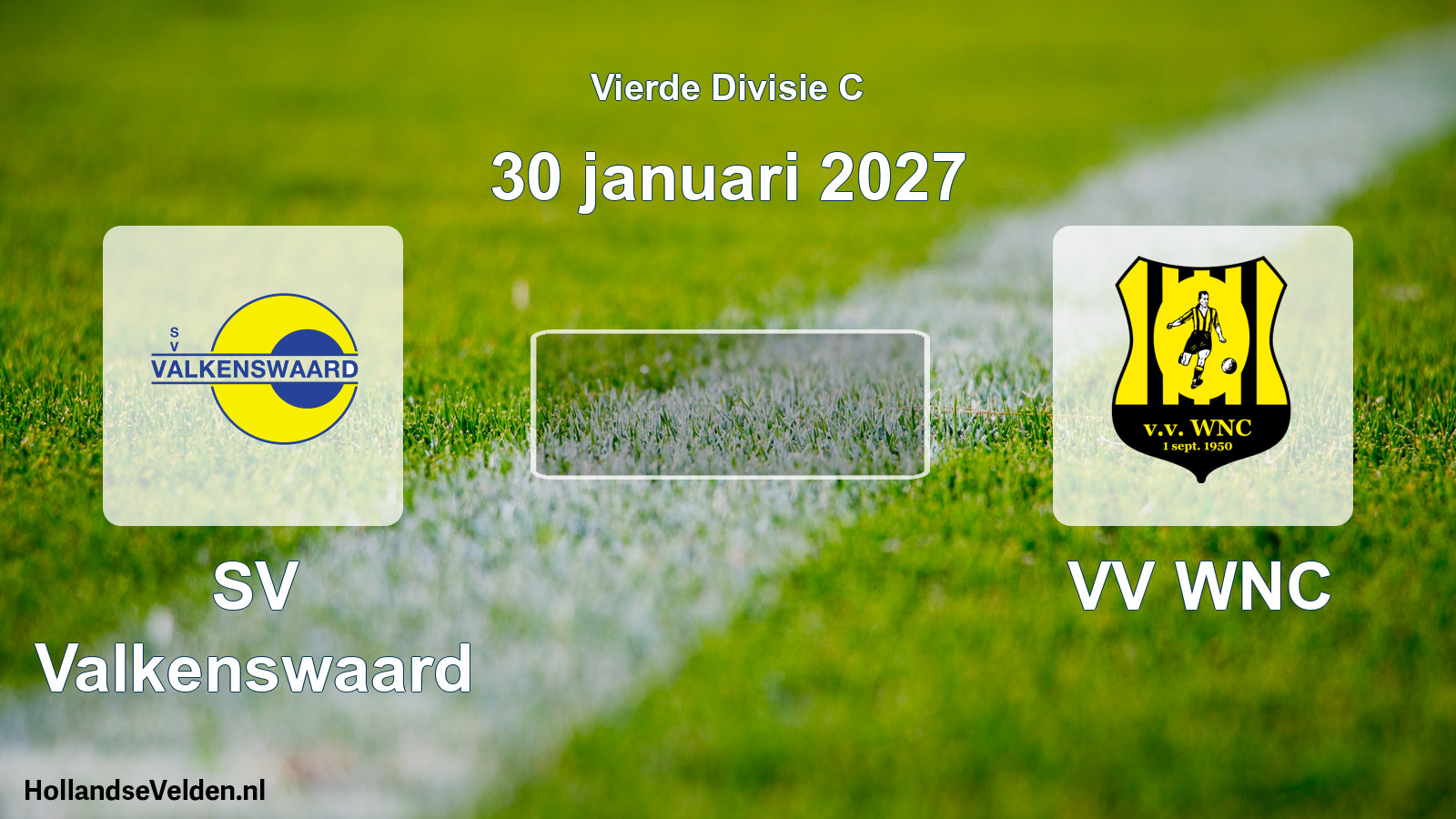 Geplande wedstrijd: SV Valkenswaard - VV WNC (30 januari 2027)