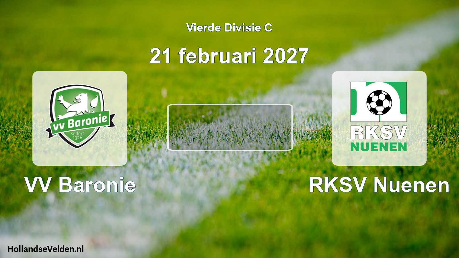 Geplande wedstrijd: VV Baronie - RKSV Nuenen (21 februari 2027)