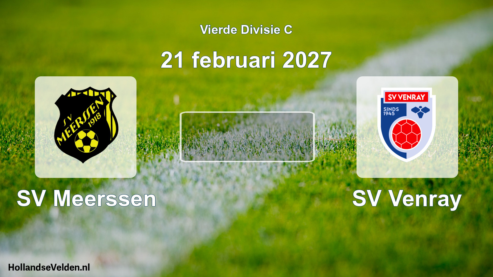 Scheduled Match: SV Meerssen - SV Venray (21 February 2027)