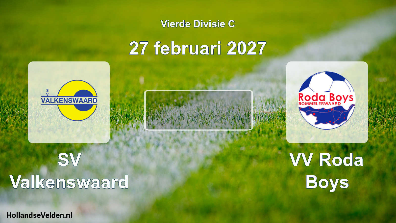 Geplande wedstrijd: SV Valkenswaard - VV Roda Boys (27 februari 2027)