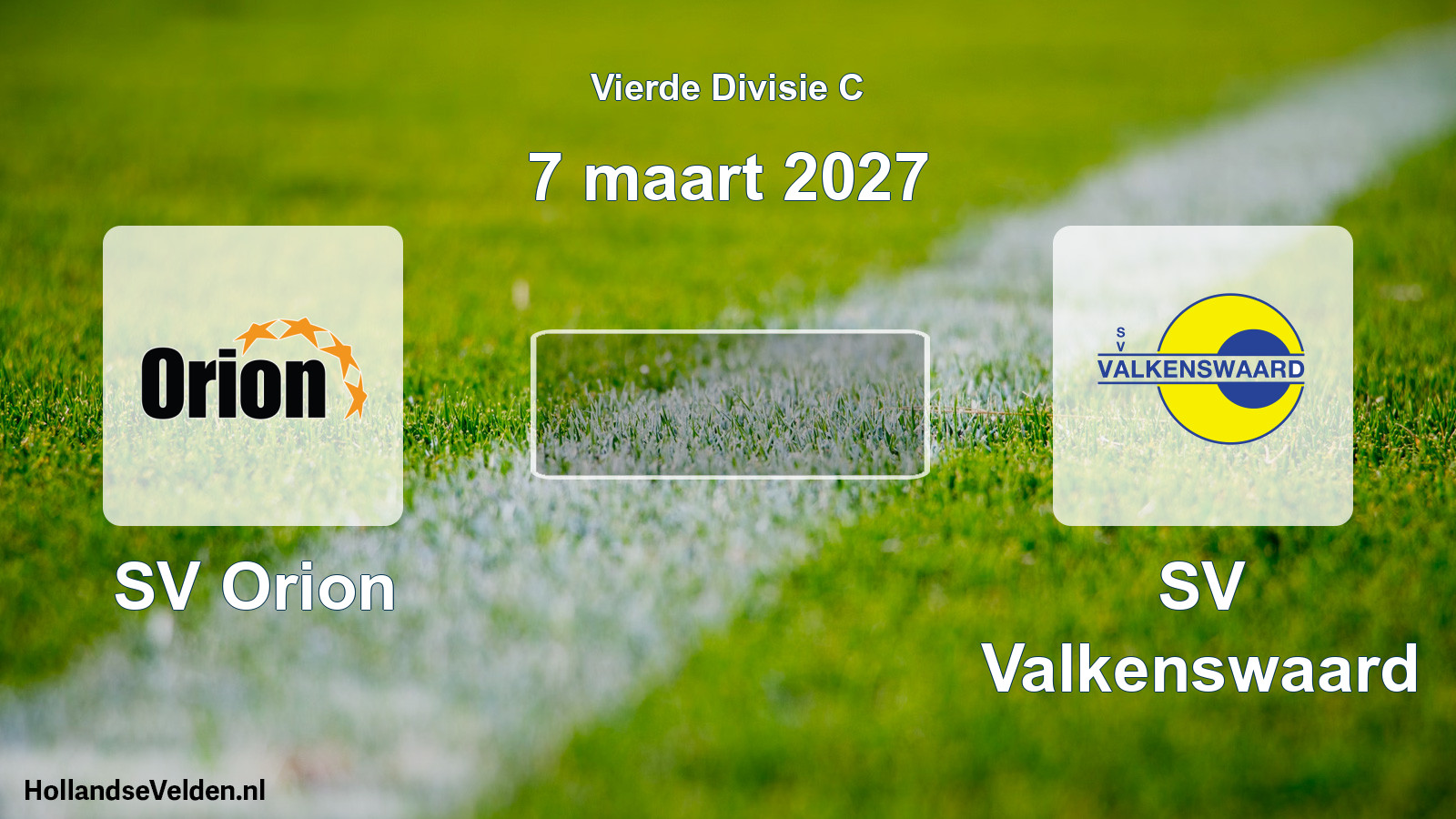 Geplande wedstrijd: SV Orion - SV Valkenswaard (7 maart 2027)