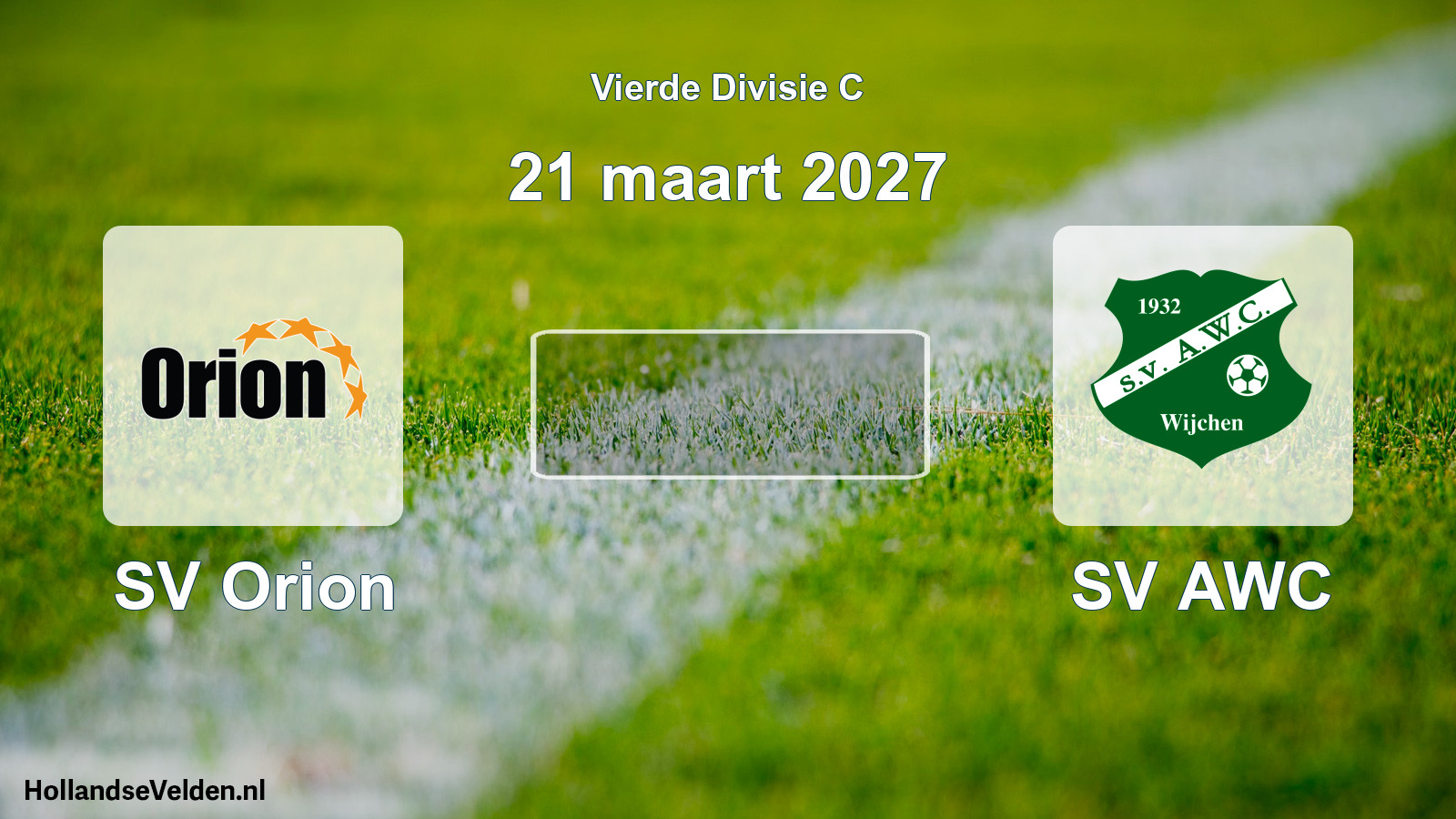 Geplande wedstrijd: SV Orion - SV AWC (21 maart 2027)