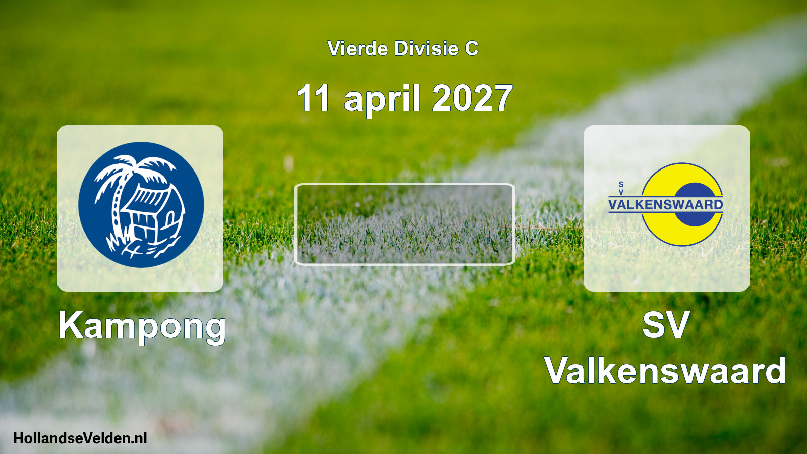 Geplande wedstrijd: Kampong - SV Valkenswaard (11 april 2027)