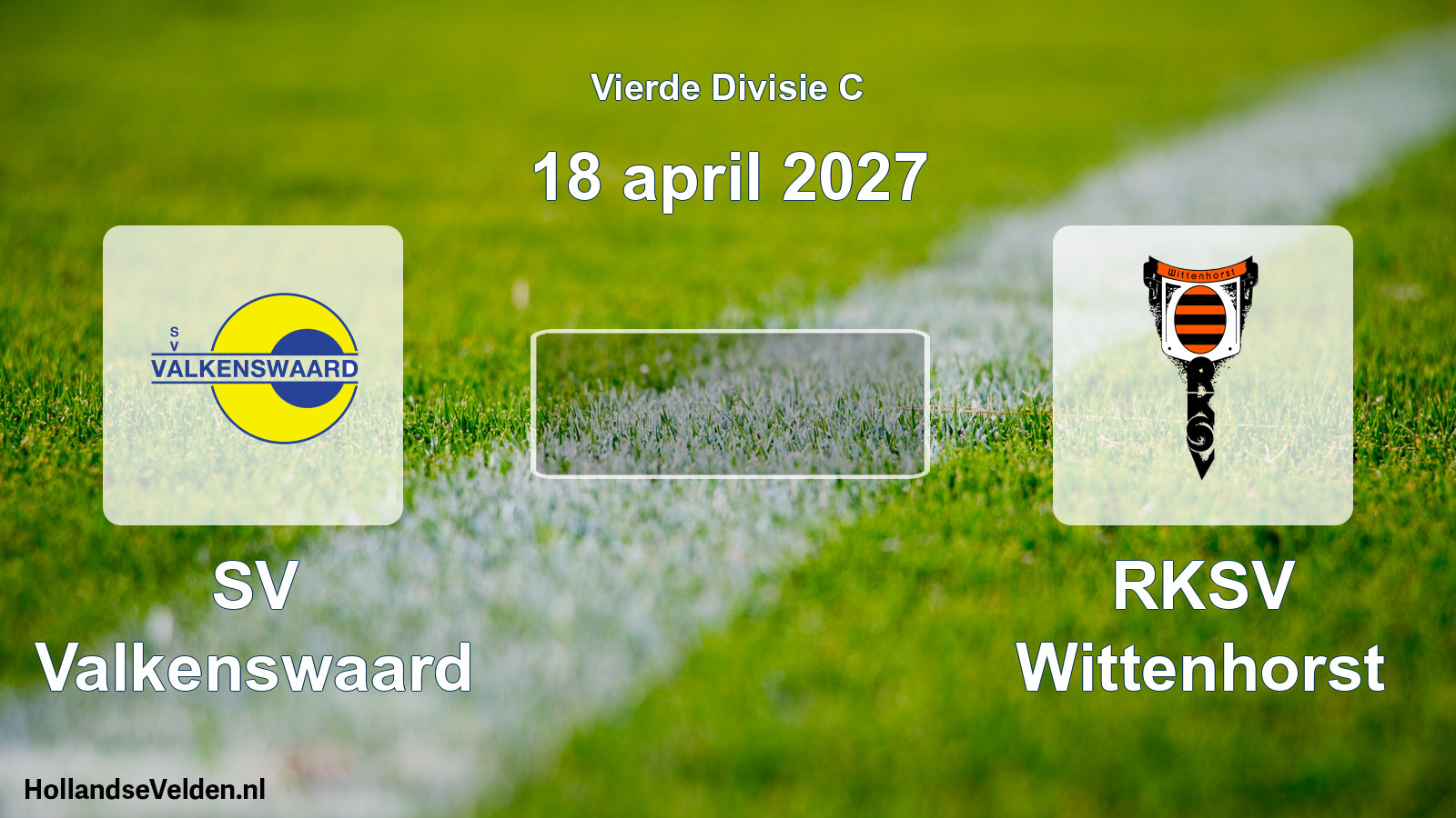 Geplande wedstrijd: SV Valkenswaard - RKSV Wittenhorst (18 april 2027)