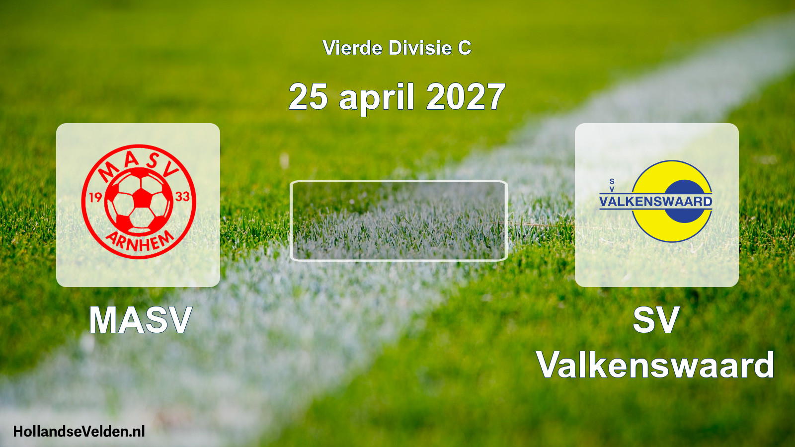 Geplande wedstrijd: MASV - SV Valkenswaard (25 april 2027)