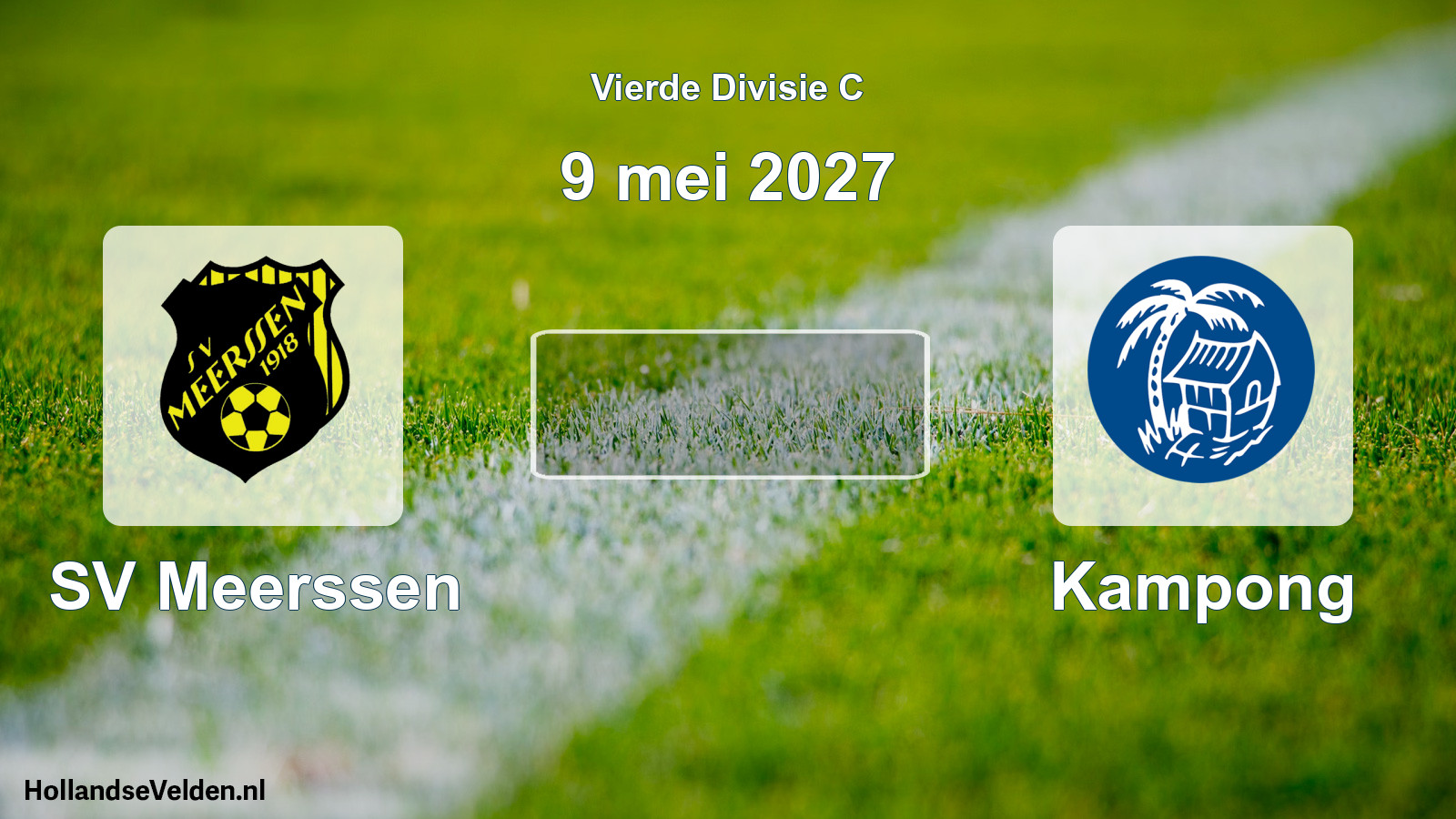 Geplande wedstrijd: SV Meerssen - Kampong (9 mei 2027)