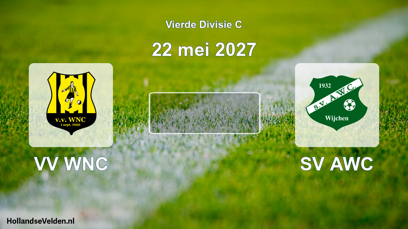 Geplande wedstrijd: VV WNC - SV AWC (22 mei 2027)