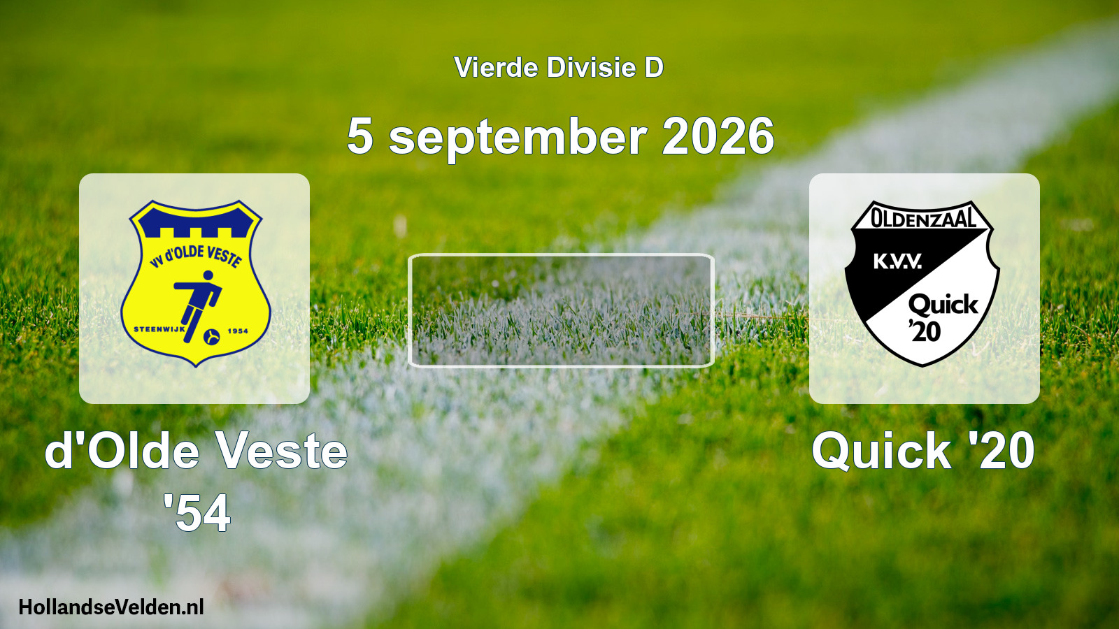 Geplande wedstrijd: d'Olde Veste '54 - Quick '20 (5 september 2026)