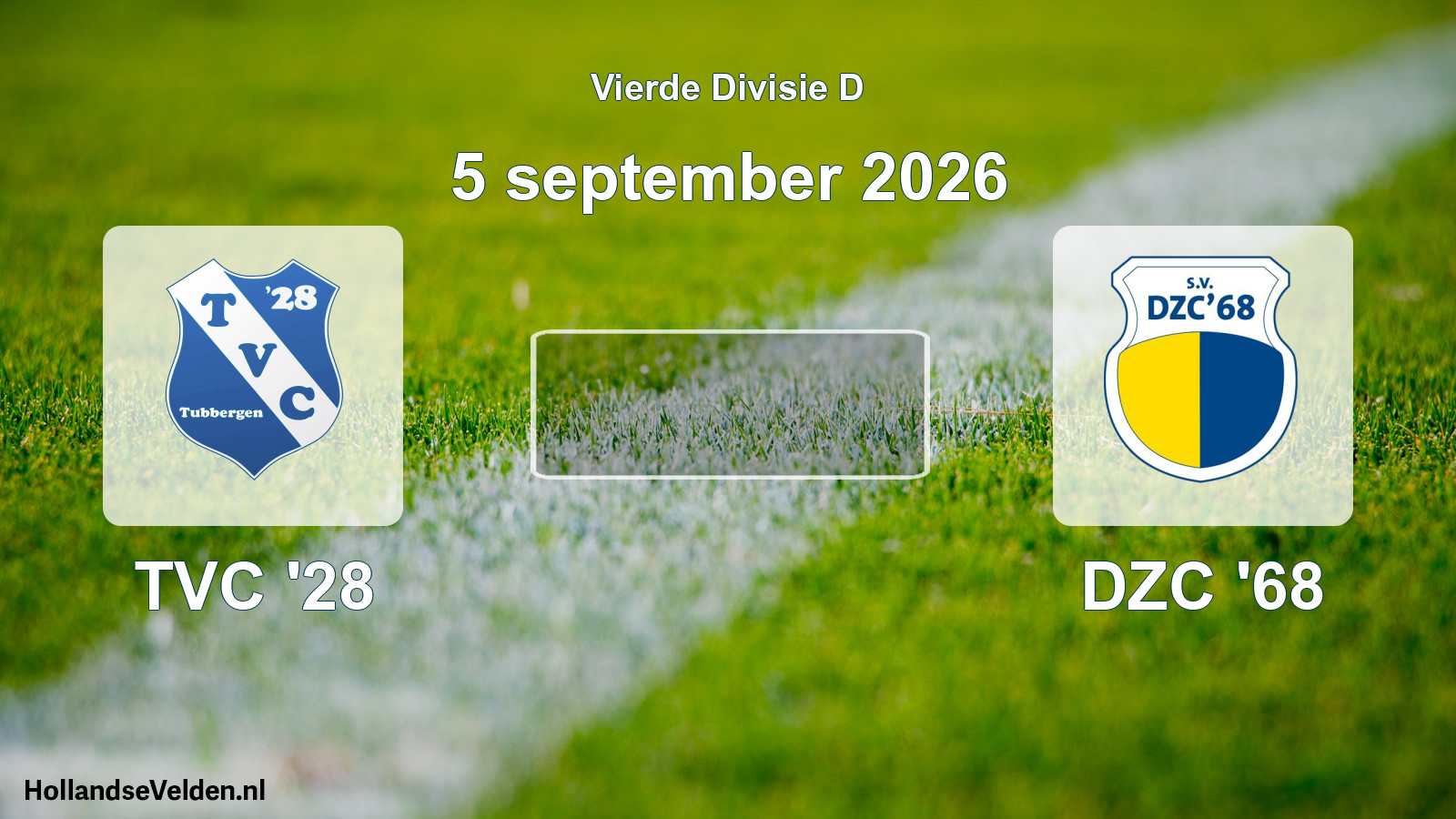 Geplande wedstrijd: TVC '28 - DZC '68 (5 september 2026)