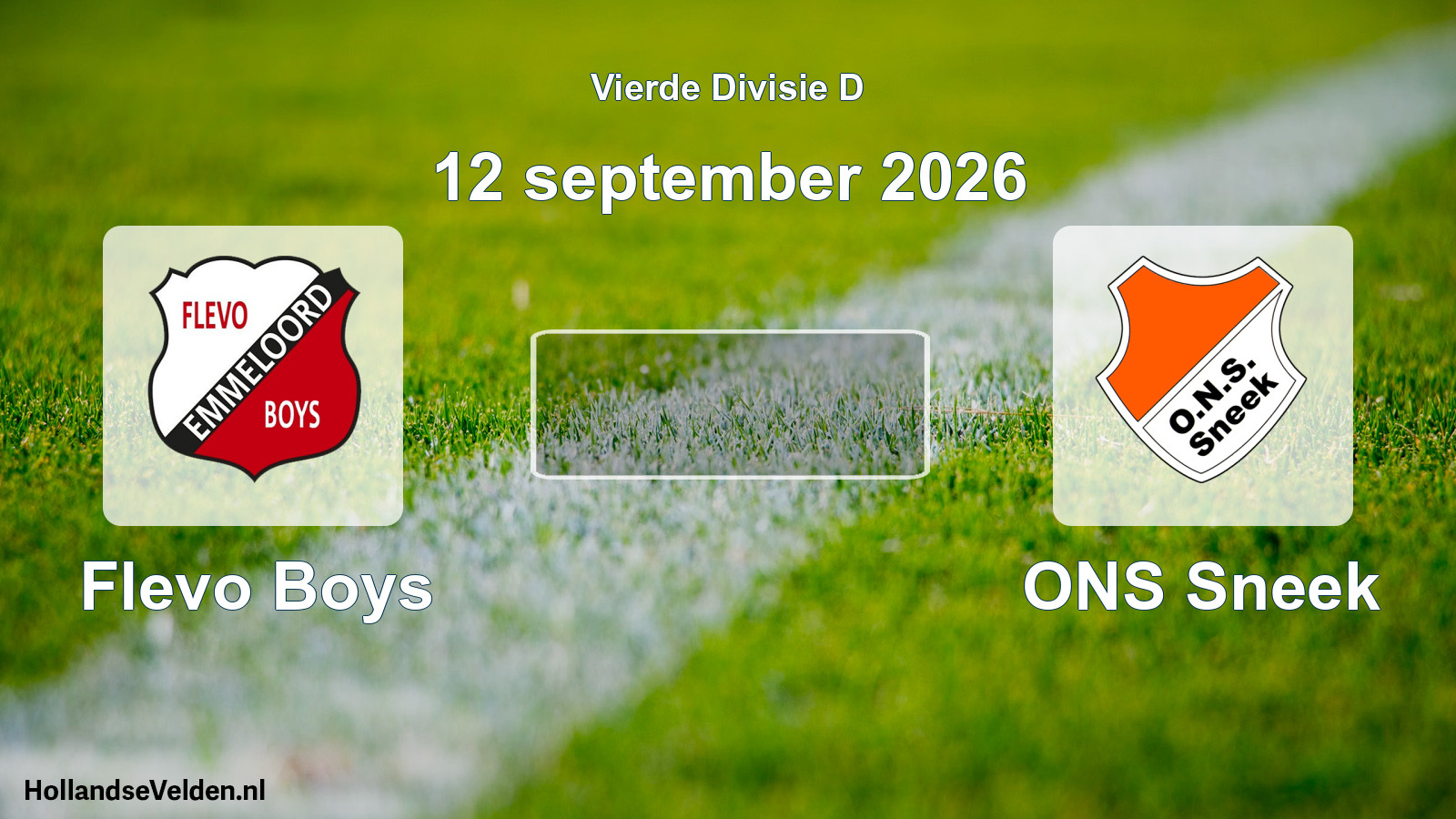 Geplande wedstrijd: Flevo Boys - ONS Sneek (12 september 2026)
