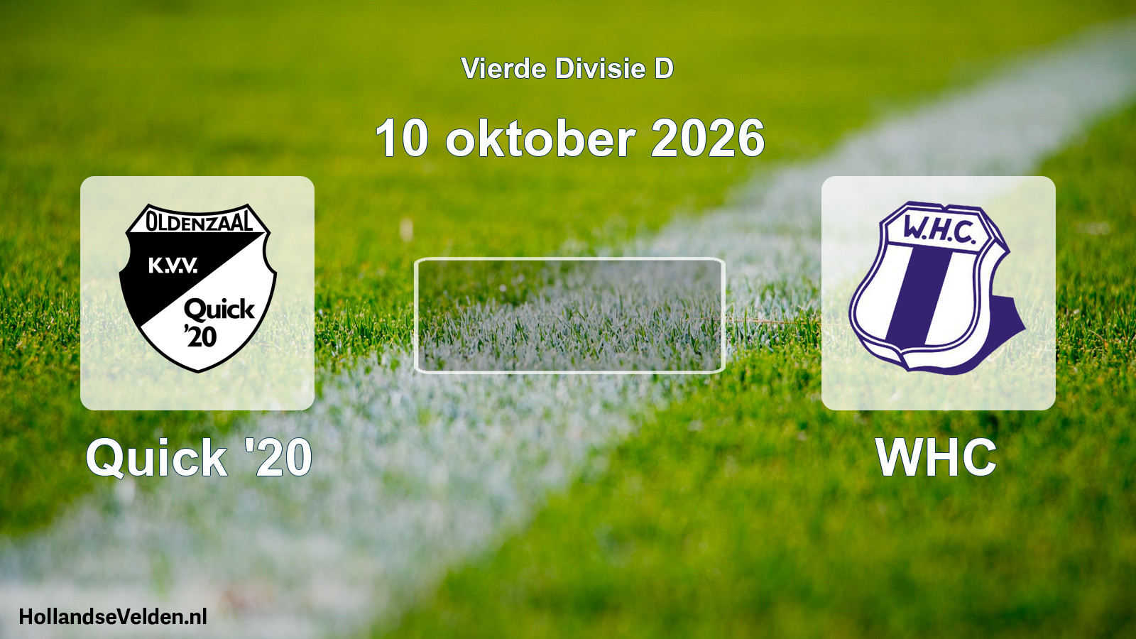 Geplande wedstrijd: Quick '20 - WHC (10 oktober 2026)