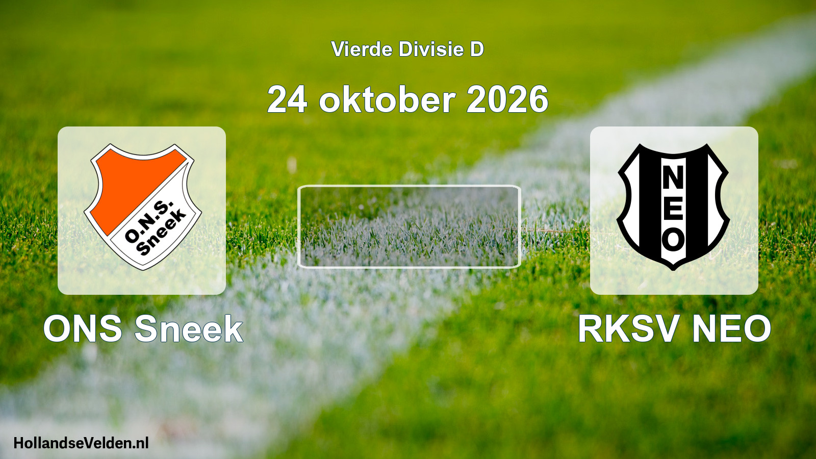 Geplande wedstrijd: ONS Sneek - RKSV NEO (24 oktober 2026)