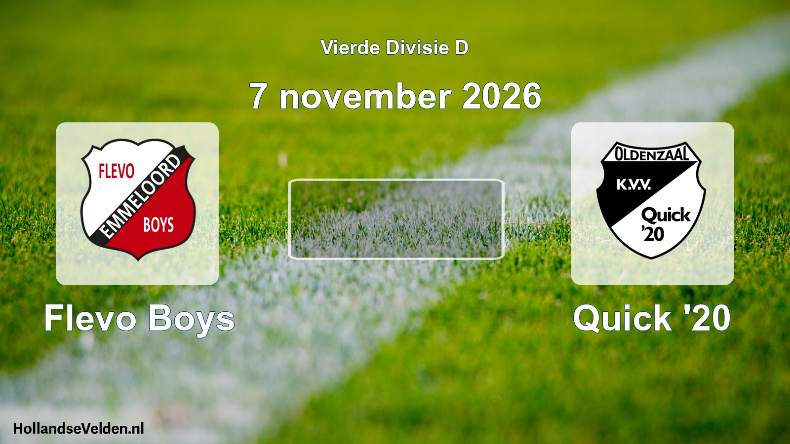 Geplande wedstrijd: Flevo Boys - Quick '20 (7 november 2026)