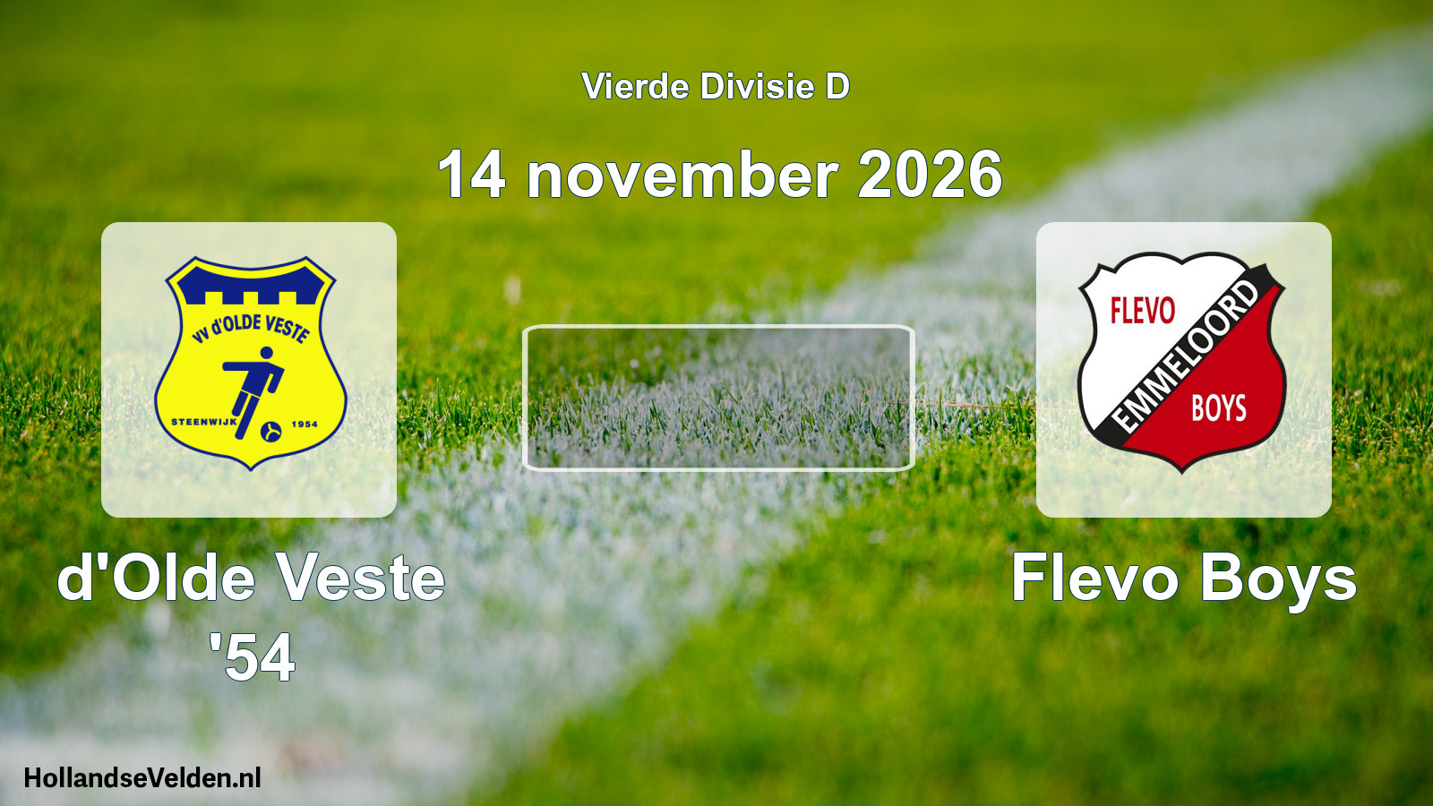 Geplande wedstrijd: d'Olde Veste '54 - Flevo Boys (14 november 2026)
