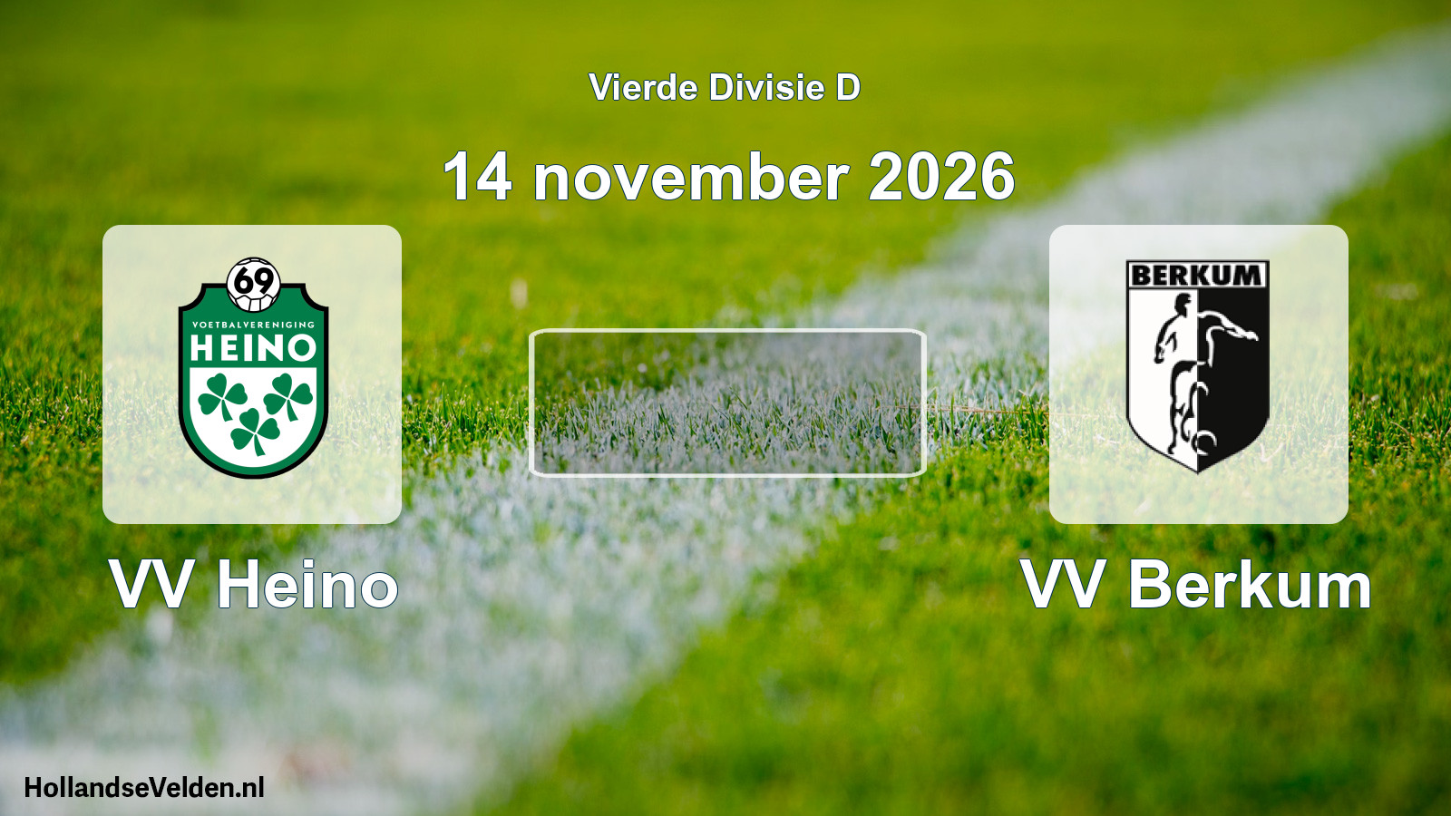 Geplande wedstrijd: VV Heino - VV Berkum (14 november 2026)