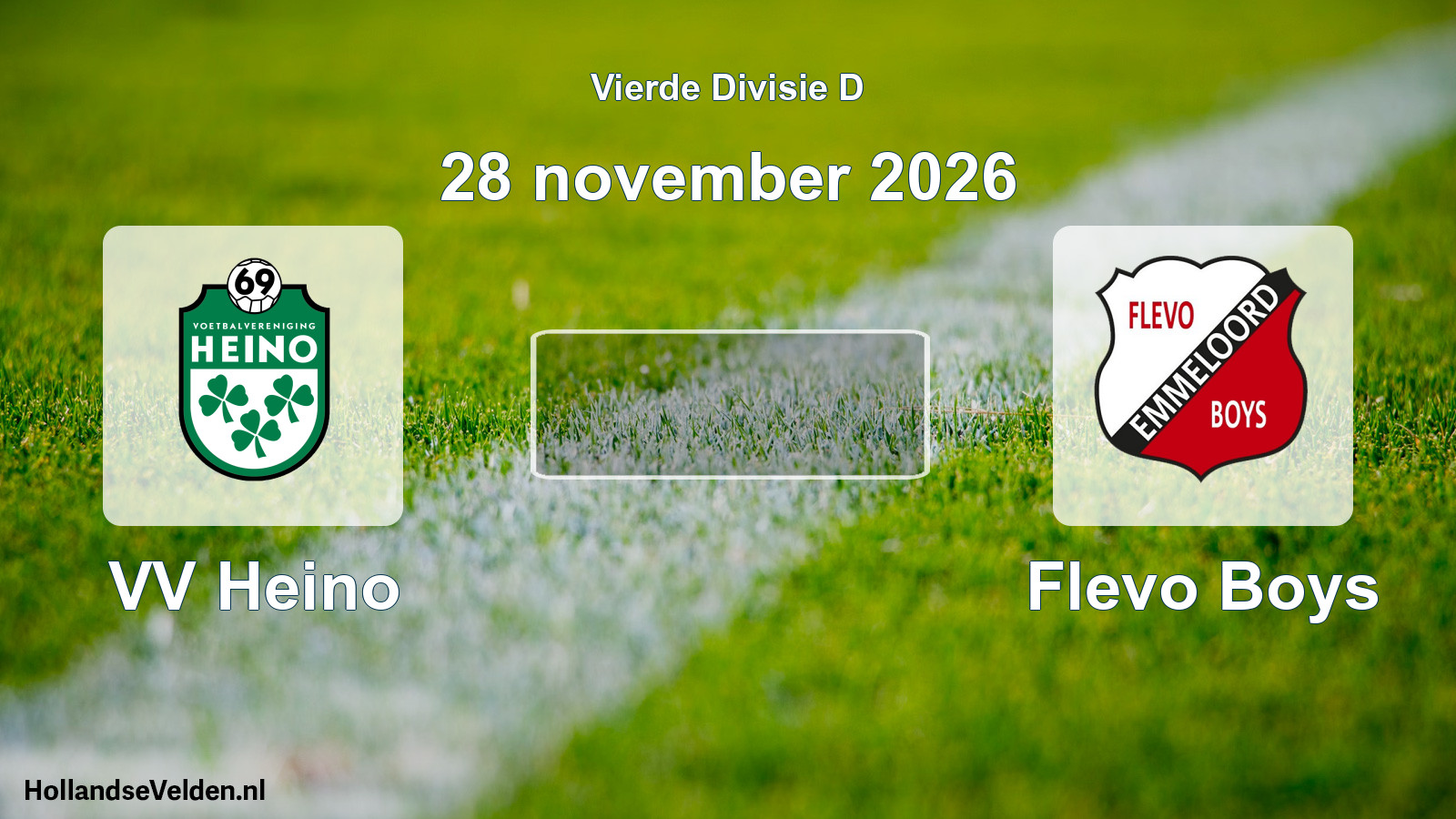 Geplande wedstrijd: VV Heino - Flevo Boys (28 november 2026)