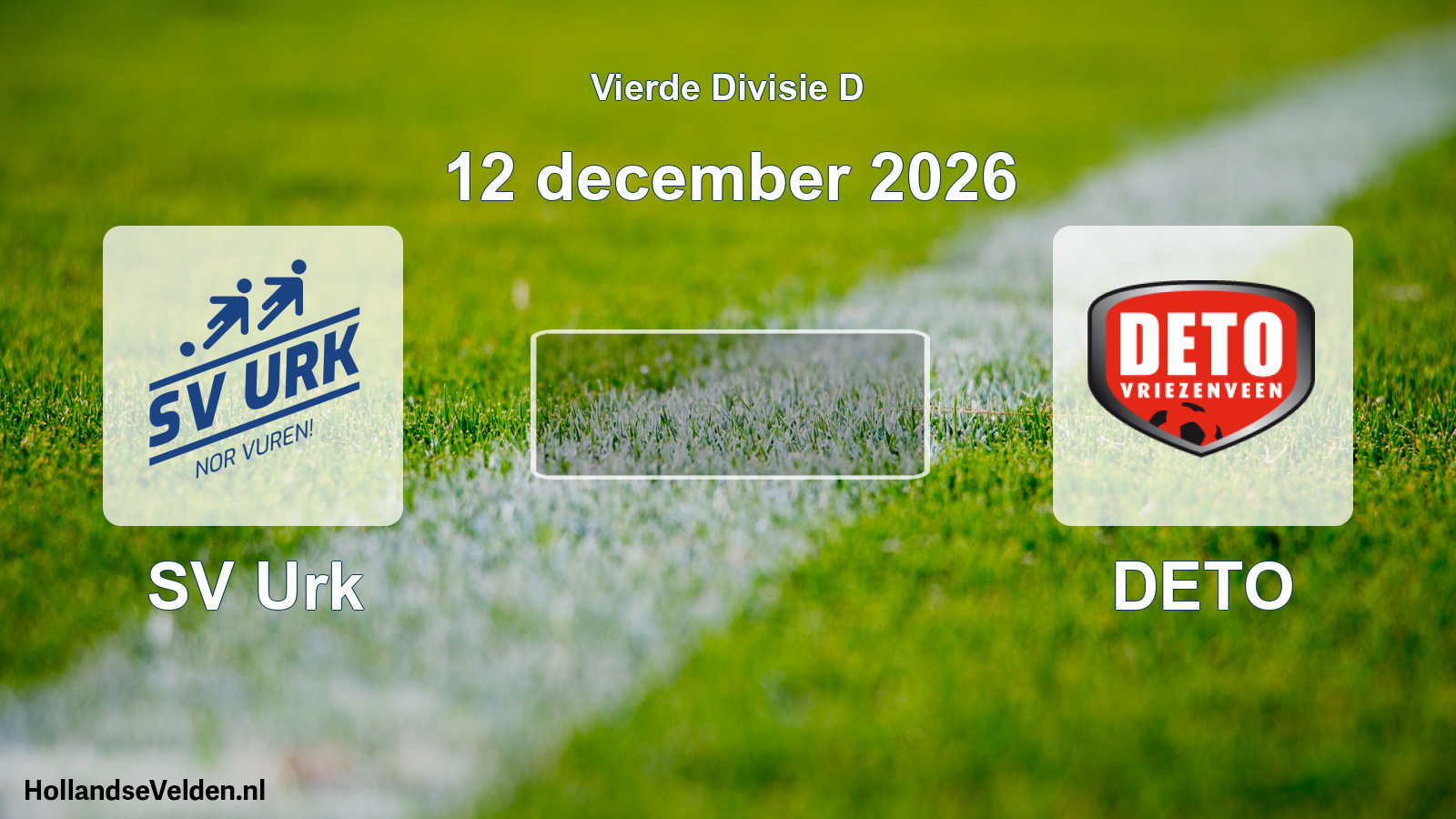 Geplande wedstrijd: SV Urk - DETO (12 december 2026)