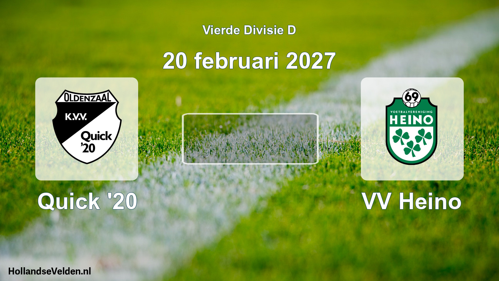 Geplande wedstrijd: Quick '20 - VV Heino (20 februari 2027)