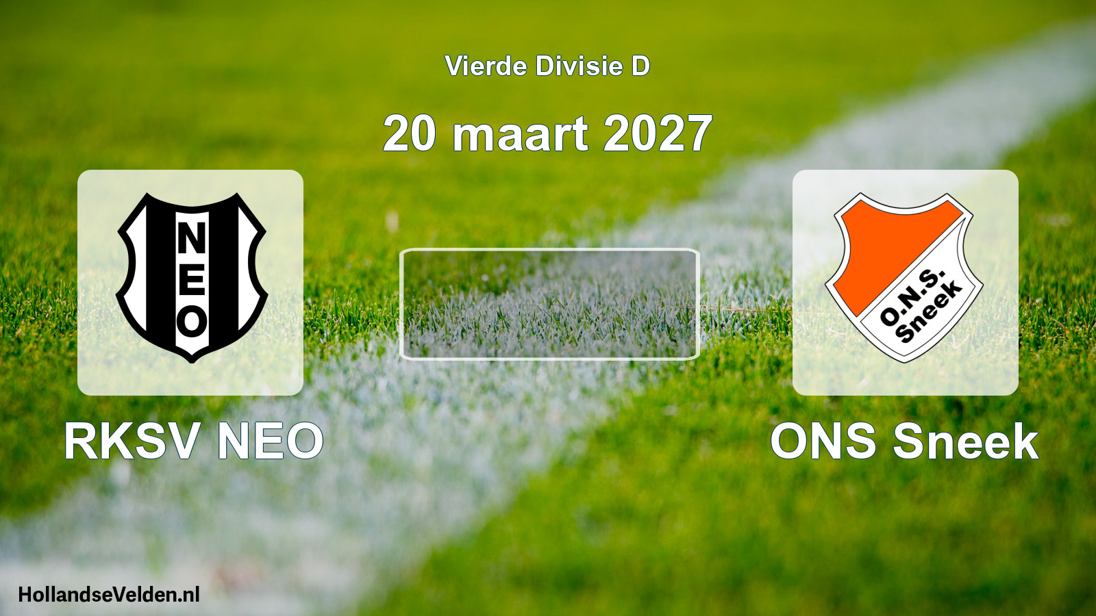 Geplande wedstrijd: RKSV NEO - ONS Sneek (20 maart 2027)
