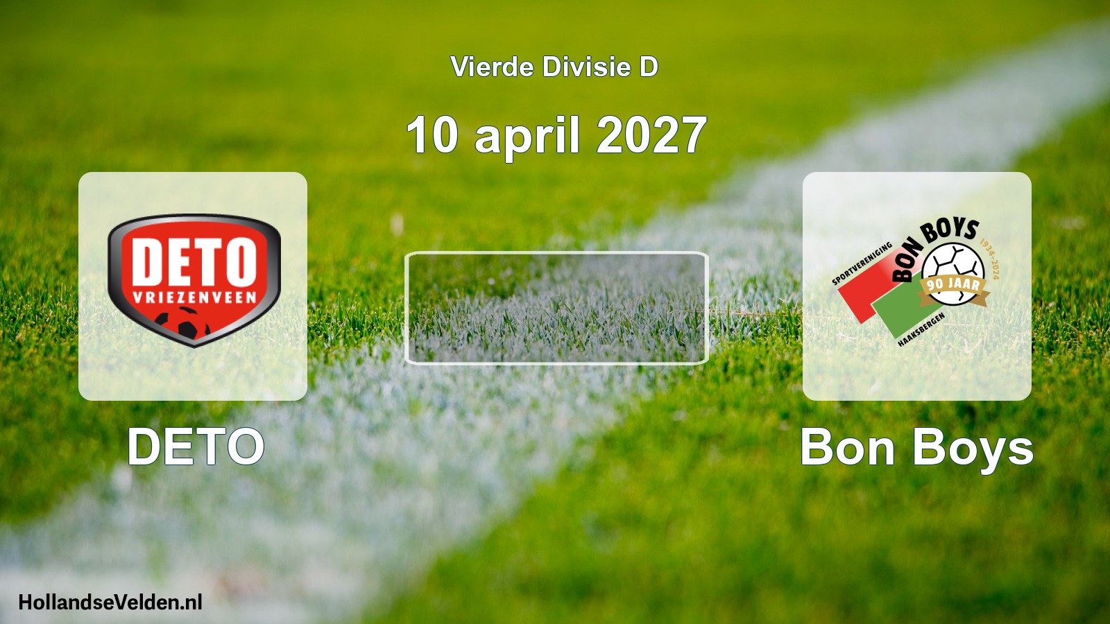 Geplande wedstrijd: DETO - Bon Boys (10 april 2027)