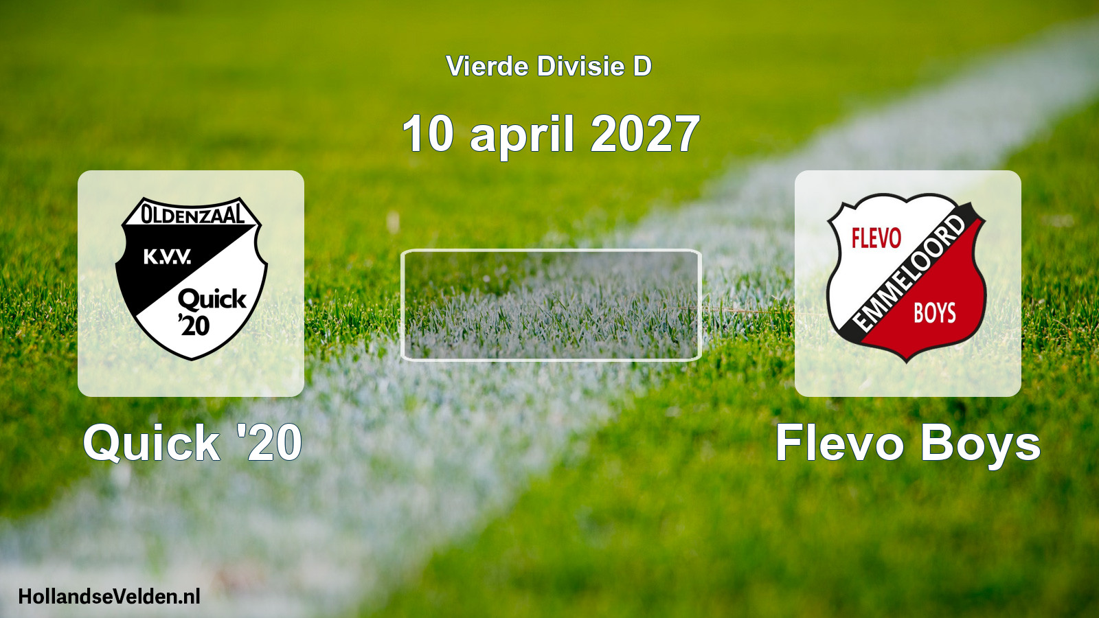Geplande wedstrijd: Quick '20 - Flevo Boys (10 april 2027)