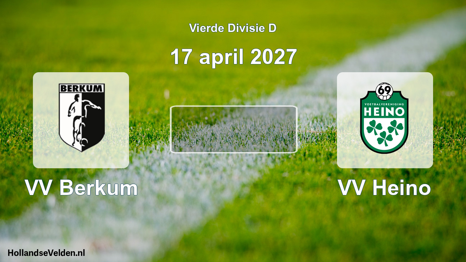 Geplande wedstrijd: VV Berkum - VV Heino (17 april 2027)