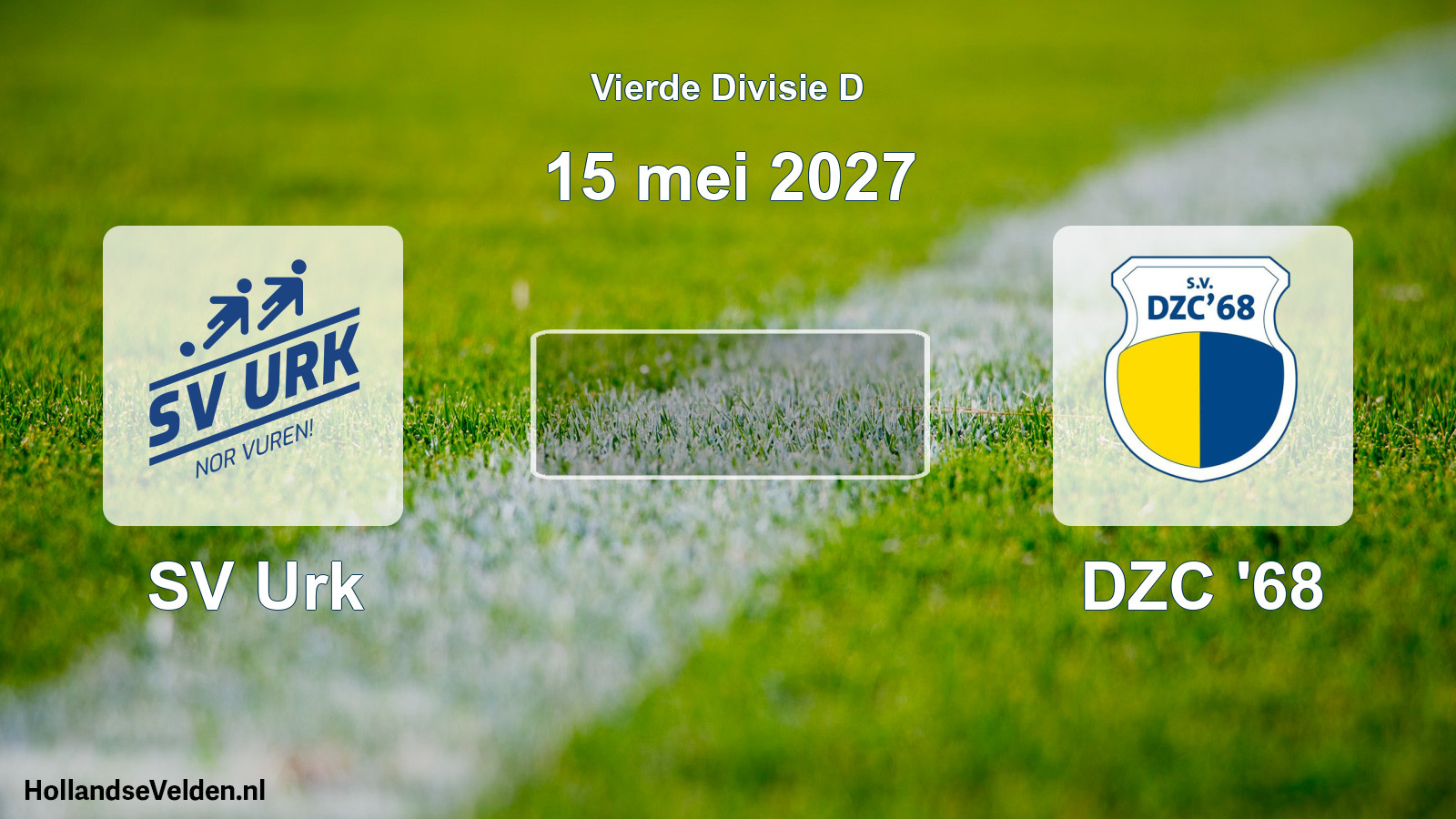 Geplande wedstrijd: SV Urk - DZC '68 (15 mei 2027)